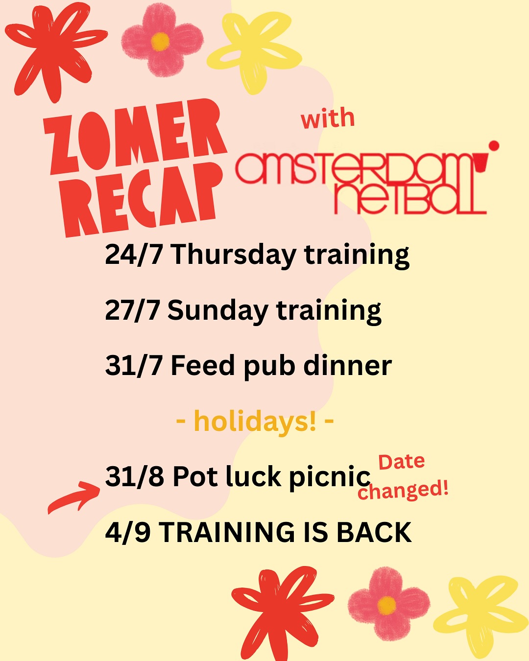 Our summer is still full of netball!! While we will take a break from training in August there are many things still happening! 🏐🏐 Final training sessions for July, registration for ANC tournament, club pub dinner, picnic to start back the season ☀️💕 Put these dates in your agendas!!