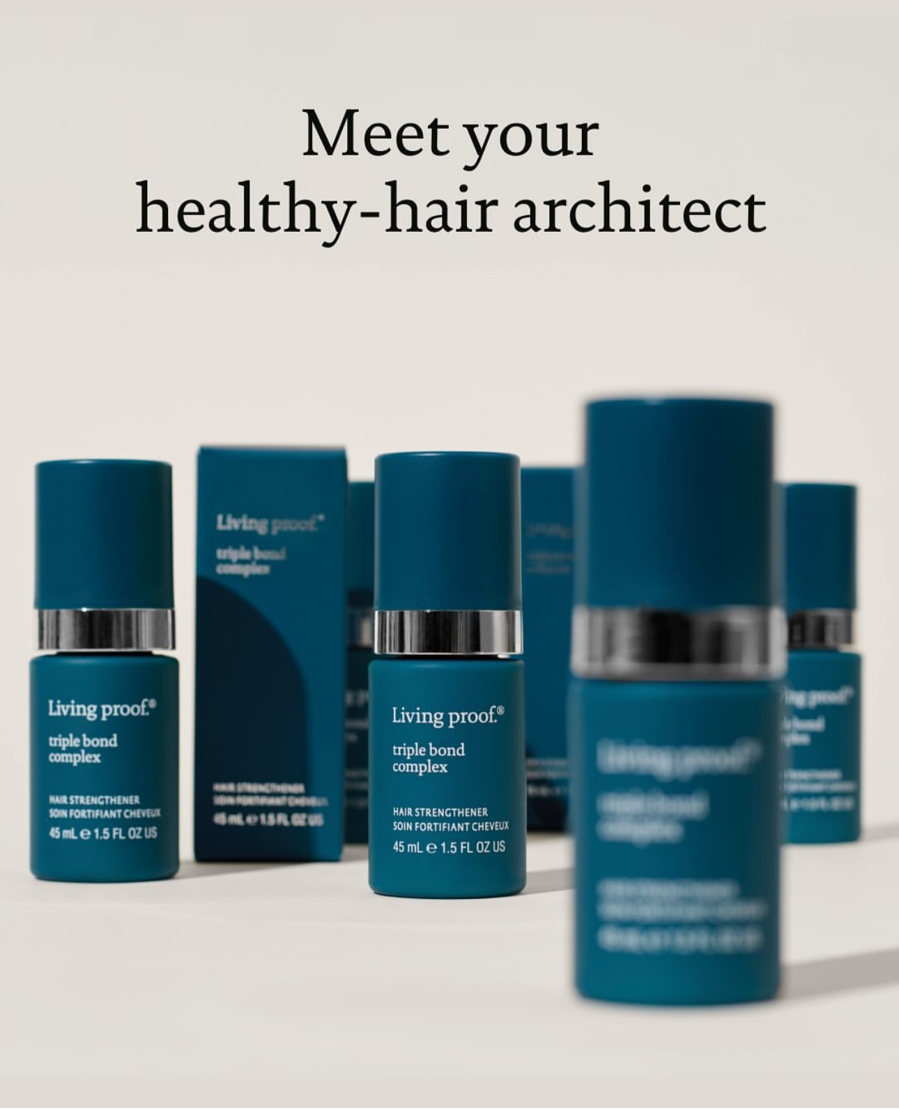 The path to healthier hair is no longer complex. Easily inserted into your post-shower routine (no rinsing needed), Triple Bond Complex works to deliver both immediate repair and lasting protection against future damage - for hair that looks and feels like new.
Ready to reverse a year’s worth of damage with one use*? Available in the salon!
* Improvement in protein structure vs. untreated
#haircare #hairecareroutine #haircareprofessional #haircareproduct #livingproof #livingproofinc #hairproducts #hairproduct #amsterdamdepijp #hairsalonamsterdam #depijp