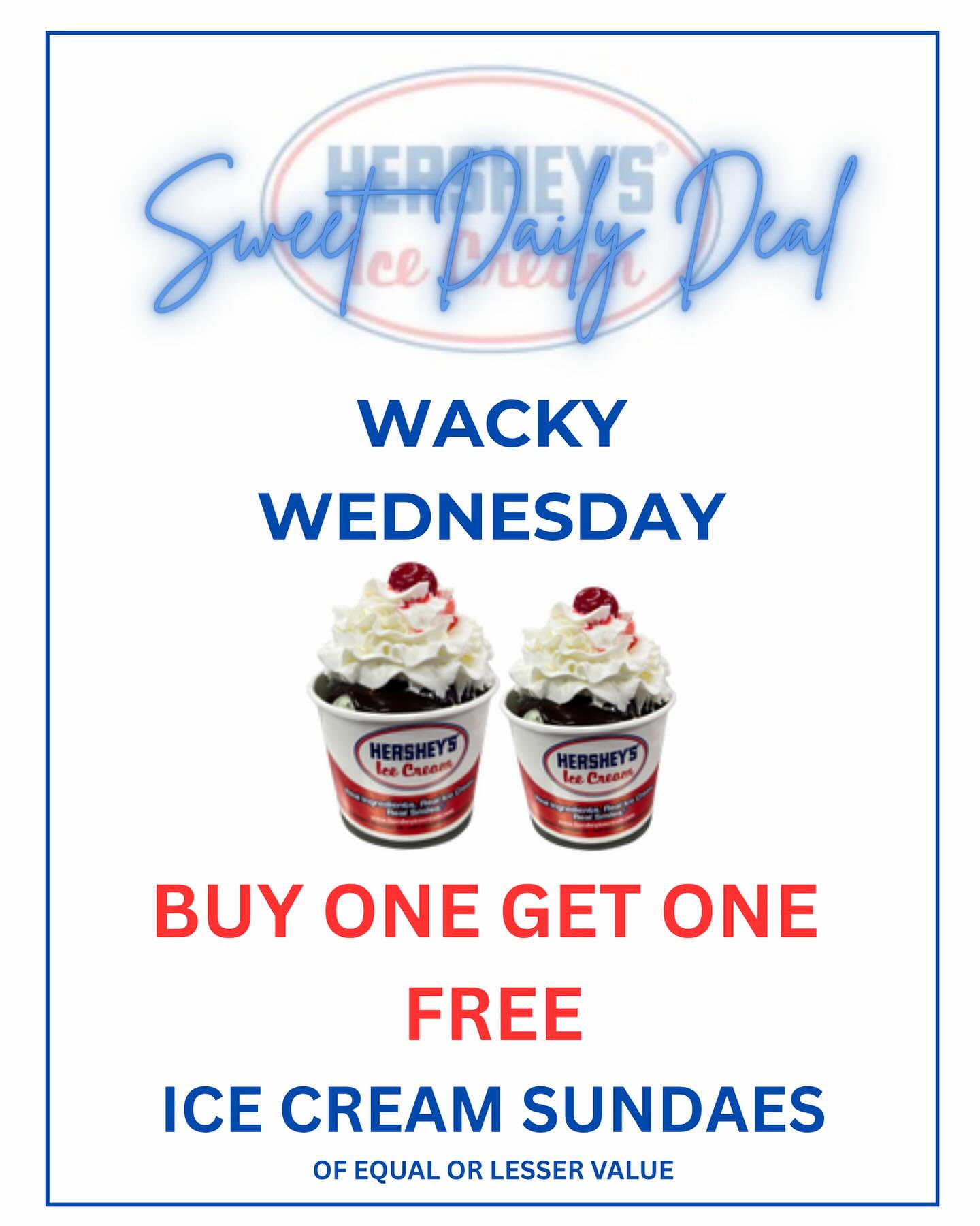 Two sundaes for the price of one? YES PLEASE! 😍
Buy One Sundae, Get One FREE – EVERY WEDNESDAY @ Hershey’s Ice Cream of Copiague!
📍 1648 Great Neck Road, Copiague
We’re scooping until 10 PM!