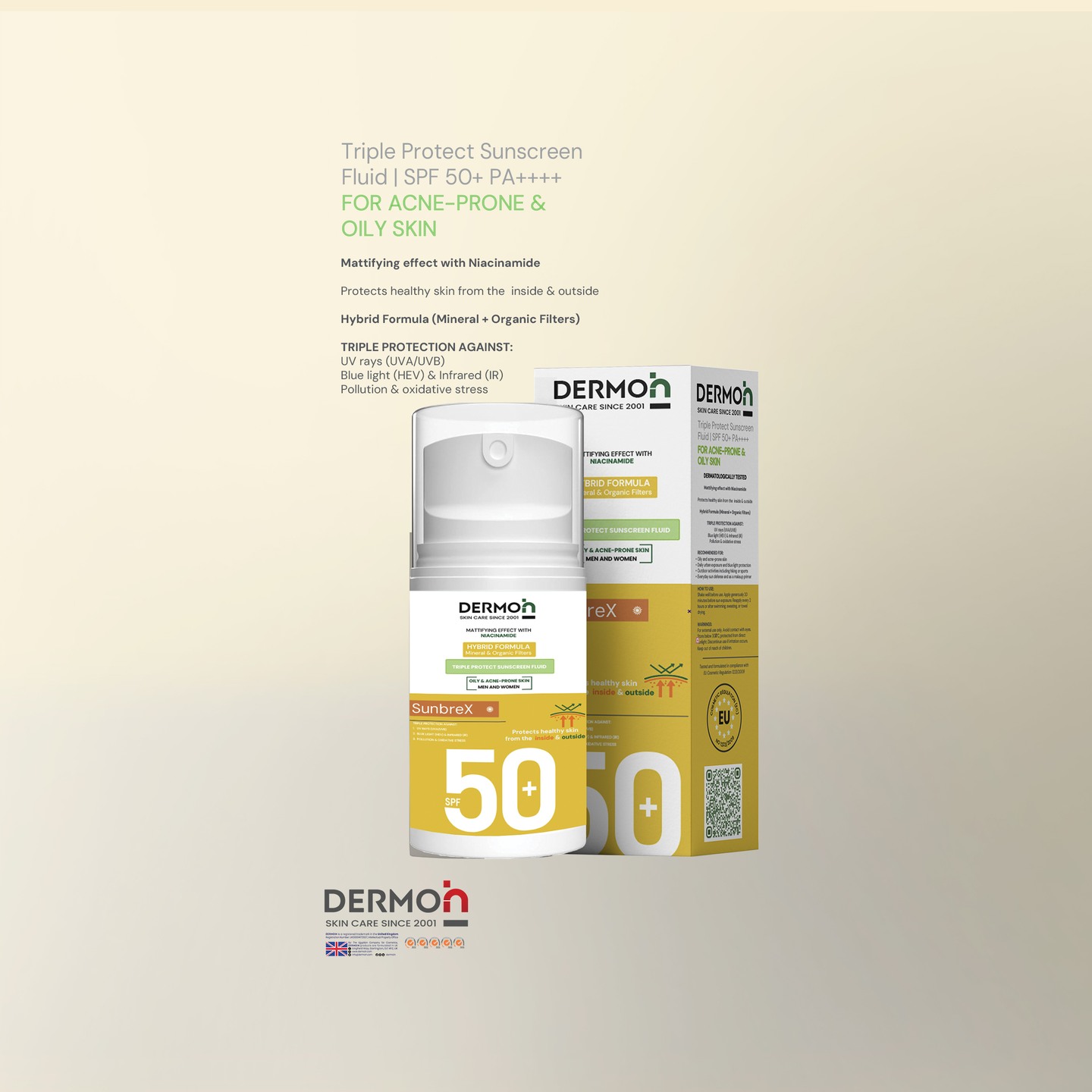 SUNBREX TRIPLE PROTECT SUNSCREEN DRY TOUCH FLUID SPF 50+ INVISIBLE FOR OILY & ACNE-PRONE SKIN
DRY TOUCH with mattifying effect by Niacinamide 5%
Protects healthy skin from the inside & outside
Hybrid Formula (Physical + Organic Filters)
Triple Protection against:
1. UV rays (UVA/UVB)
2. Blue light (HEV) & Infrared (IR)
3. Pollution & oxidative stress
Recommended For:
Oily and acne-prone skin
Daily urban exposure and blue light protection
Outdoor activities including hiking or sports
Everyday sun defense and as a makeup primer