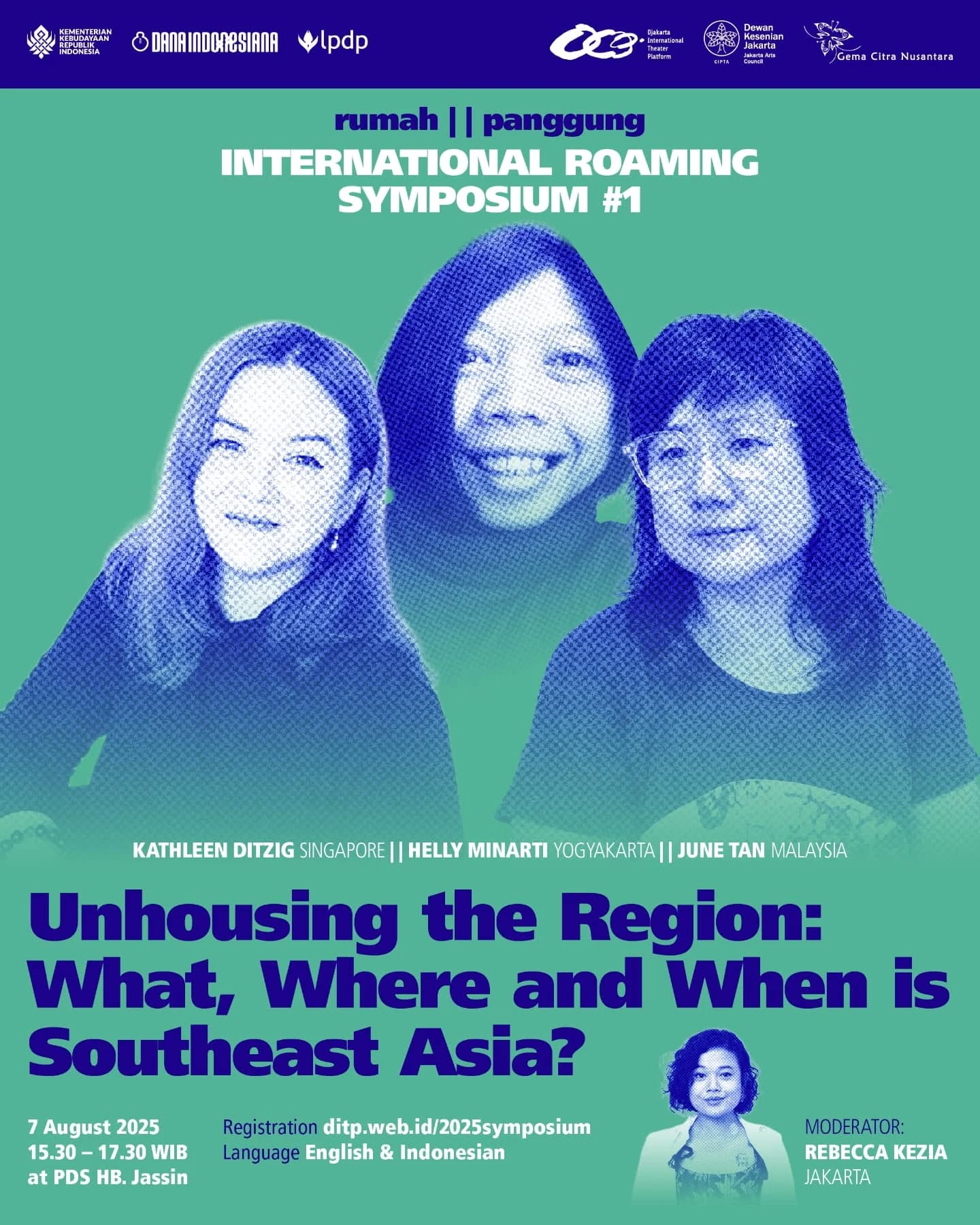 International Roaming Symposium #1
Unhousing the Region: What, Where and When is Southeast Asia?
This symposium invites us to rethink “Southeast Asia” — not as a fixed region, but as a moving idea and method of connection.
7 August 2025
PDS HB. Jassin, Jakarta
Registration at ditp.web.id
With:
Kathleen Ditzig (Singapore)
Helly Minarti (Yogyakarta)
June Tan (Malaysia)
—
International Roaming Symposium #1
Membongkar Kawasan: Apa, Di Mana, dan Kapan Asia Tenggara Itu?
Simposium ini mengajak kita mengkaji ulang “Asia Tenggara” — bukan sebagai wilayah tetap, melainkan sebagai ide dan cara berjejaring yang terus bergerak.
7 Agustus 2025
PDS HB. Jassin, Jakarta
Registrasi di ditp.web.id
Bersama:
Kathleen Ditzig (Singapura)
Helly Minarti (Yogyakarta)
June Tan (Malaysia)
#DITP2025 #internationalroaming