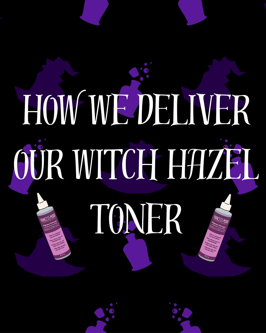 How we deliver our witch hazel toner to you💕