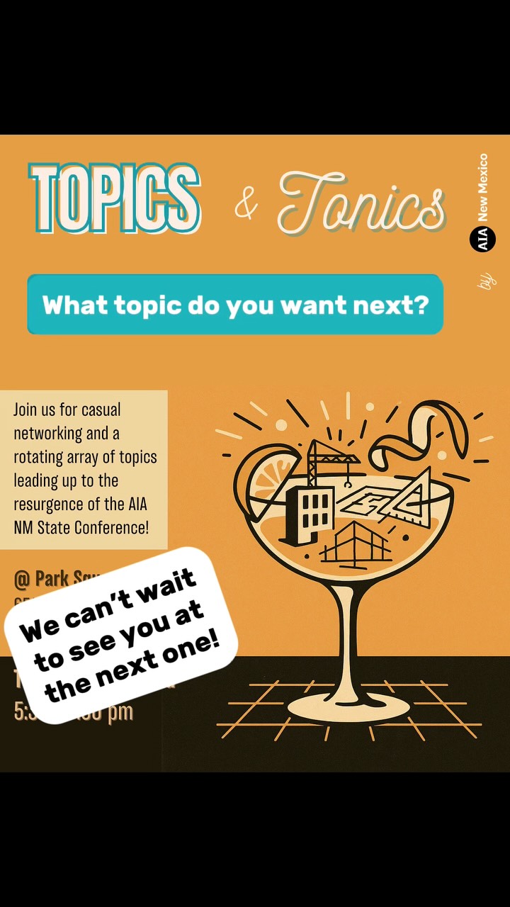 Thank you to all who joined us for Topics & Tonics! We generated more ideas, had great discussions, and are excited to keep these going!
What topics would you like to see in the future? Let us know in the comments!
#aia #architecture #networking #planning #design #gather @aiaalbuquerque @aiasantafe