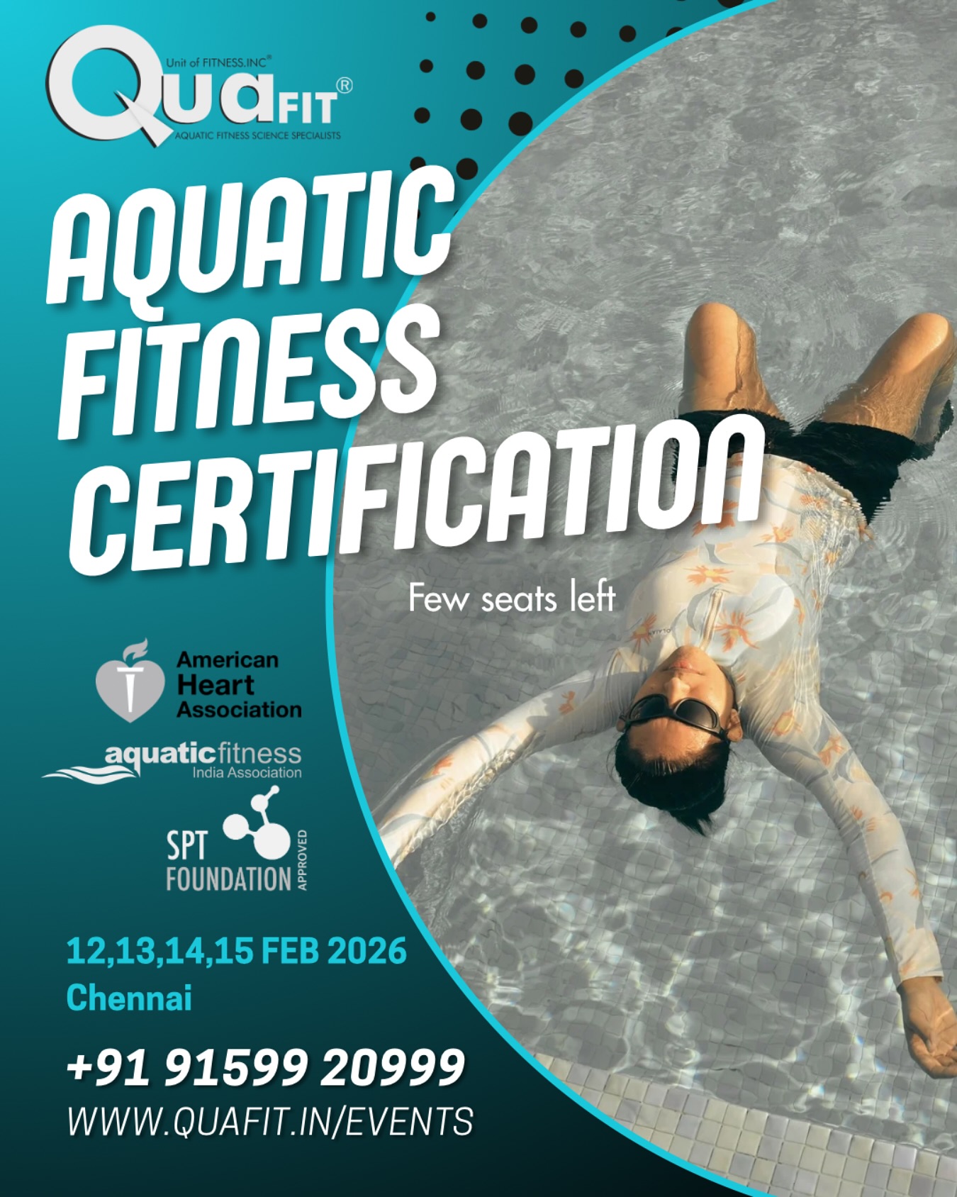 REGISTRATION OPEN NOW.
FEW SEATS LEFT.
Dive into a new career with our Globally recognised Aquatic Fitness Instructor Certification program by Quafit.
Join us at Chennai on
February 12,13,14,15 2026
to gain expertise in water fitness training. Learn from top professionals and get certified in essential skills like
✅ AHA CPR & AED
✅ foundational aquatic fitness,
✅ safety measures,
✅ stretches, and
✅ program design.
Don’t miss this opportunity to become a specialist in the growing field of aquatic fitness!
📞 For more information,
contact us at
+91 91599 20999
or email at
info@quafit.in.
#AquaticFitness #InstructorCertification #ChennaiEvents #FitnessCareer #CPRTraining #AquaticWorkout #FitnessInstructor #Quafit #HealthAndWellness #CareerOpportunities #FitnessTraining #LeadTheWay #FitnessProfessionals #AEDTraining #CPRCertified #ChennaiFitness #AquaFit #FitnessGoals #HealthyLifestyle