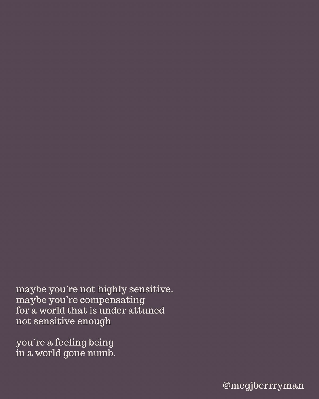 maybe you’re not highly sensitive
maybe you’re just alive in a world that’s gone under-sensitive.
a world that doesn’t register pain until it’s too late.
your sensitivity isn’t a flaw—
it’s a sign you still feel in a culture that forgot how.
🍃 want to work together? Let’s go.