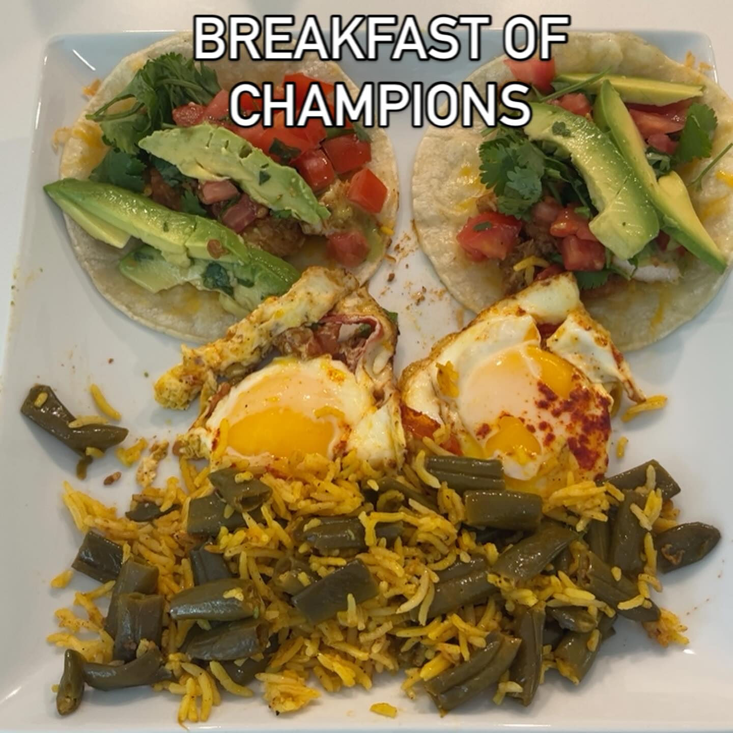 After a great workout this morning, chicken tacos, eggs, rice, and green beans. #strengthrraining