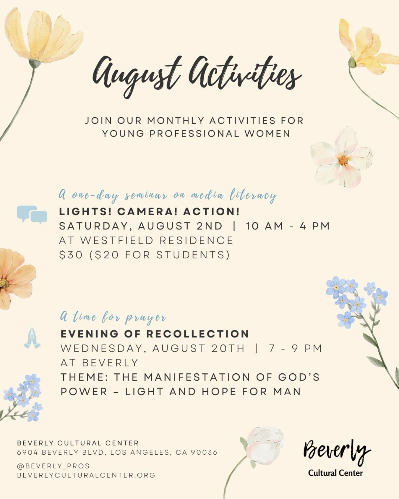 Join our upcoming August activities with #beverlyyps
8/2 | Lights! Camera! Action! Seminar
8/20 | Evening of Recollection
#youngprofessionalwomen
#losangelescatholic
#opusdei