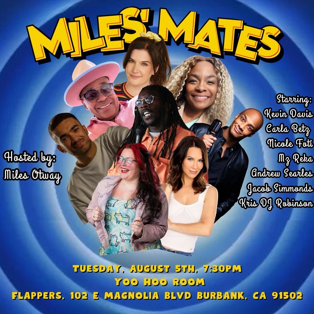 Aaaaaaand we’re back! Next week it’s the August instalment of Miles’ Mates with a fresh new group of comics that’ll have you laughing your tits off!