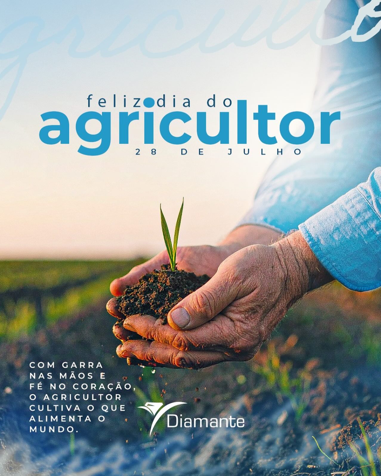 Aos que alimentam o mundo: feliz dia do agricultor! 👨🏻🌾🌱🌾 #diamanteagricola #agricultor