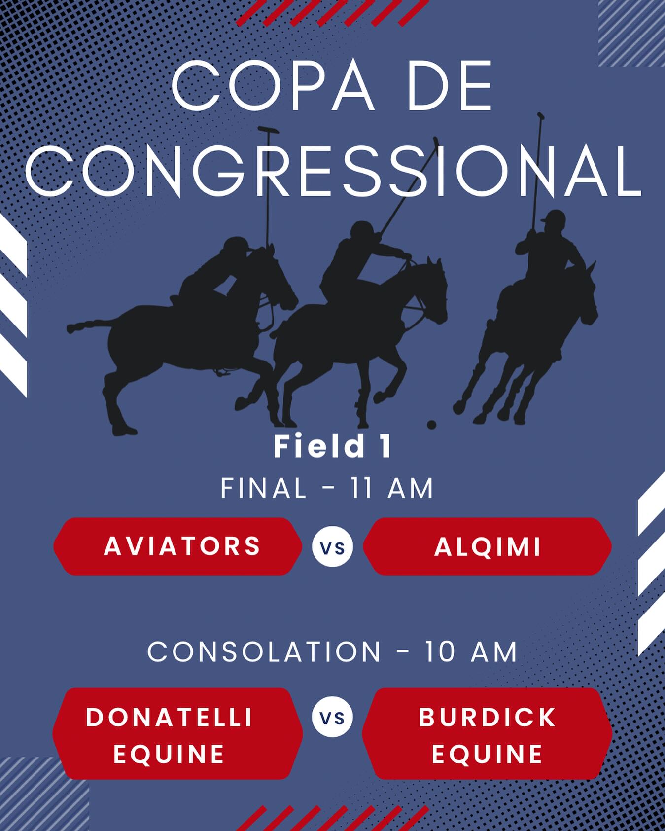 🏆 It’s Finals Day for the Copa de Congressional!
Join us on Field 1 for an exciting morning of polo action:
🥉 Consolation Match – 10:00 AM
Donatelli Equine vs. Burdick Equine
🥇 The Final – 11:00 AM
Aviators vs. Alqimi
Don’t miss it! #CopaDeCongressional #PoloFinals #Field1Action#PoloAlert #USPA4Goal #GameDay #CongressionalPoloCore
#CongressionalPolo#USPA4Goal#PoloInDC#DCPoloScene#PoloMatchday#PoloTradition#TailgateAndTactics#RideHitWin#WashingtonDCEvents#DCWeekendVibes#DMVEvents#ThingsToDoInDC#DCStyle#DCSocialScene#DCOutdoors#DMVPolo#DCEliteLife#CapitalCitySport