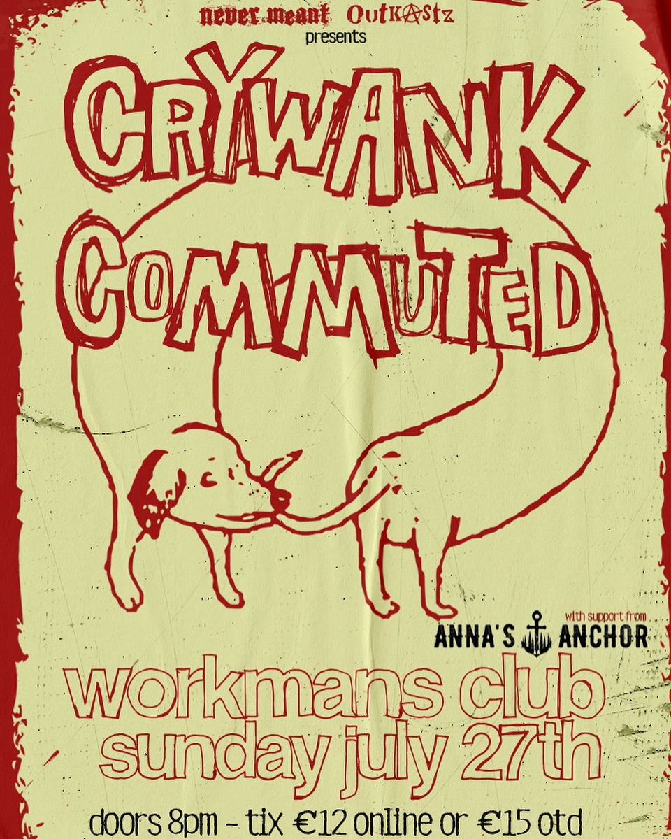 This is tonight!
@crywank @com_muted @annas_anchor @workmansclub @outkastz.ie
Limited tickets left online for €12 or €15 on the door!