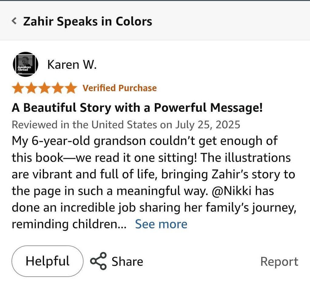 “My 6-year-old grandson couldn’t get enough of this book, we read it in one sitting!” 😭🧡
Reading reviews like this reminds us exactly why we created Zahir Speaks in Colors. Every word, every page, every color was made with love and seeing it connect with families like Karen’s means the world.
Thank you for recognizing the power of Zahir’s story.
This is more than a book, it’s a movement for visibility, joy, and representation for our neurodiverse kids. 💛
📚 grab your copy today, link in bio
#zahirworld #zahirspeaksincolors #childrensbookreview #autismacceptance #blackauthorsmatter #representationforkids #nonverbalautism #amazonbooks #readtoyourkids #neurodiversitymatters #earlylearningfun #autismmoms #momswhowrite #kidsbooklove #vibrantstories #inclusivechildrensbooks #zahirsquad