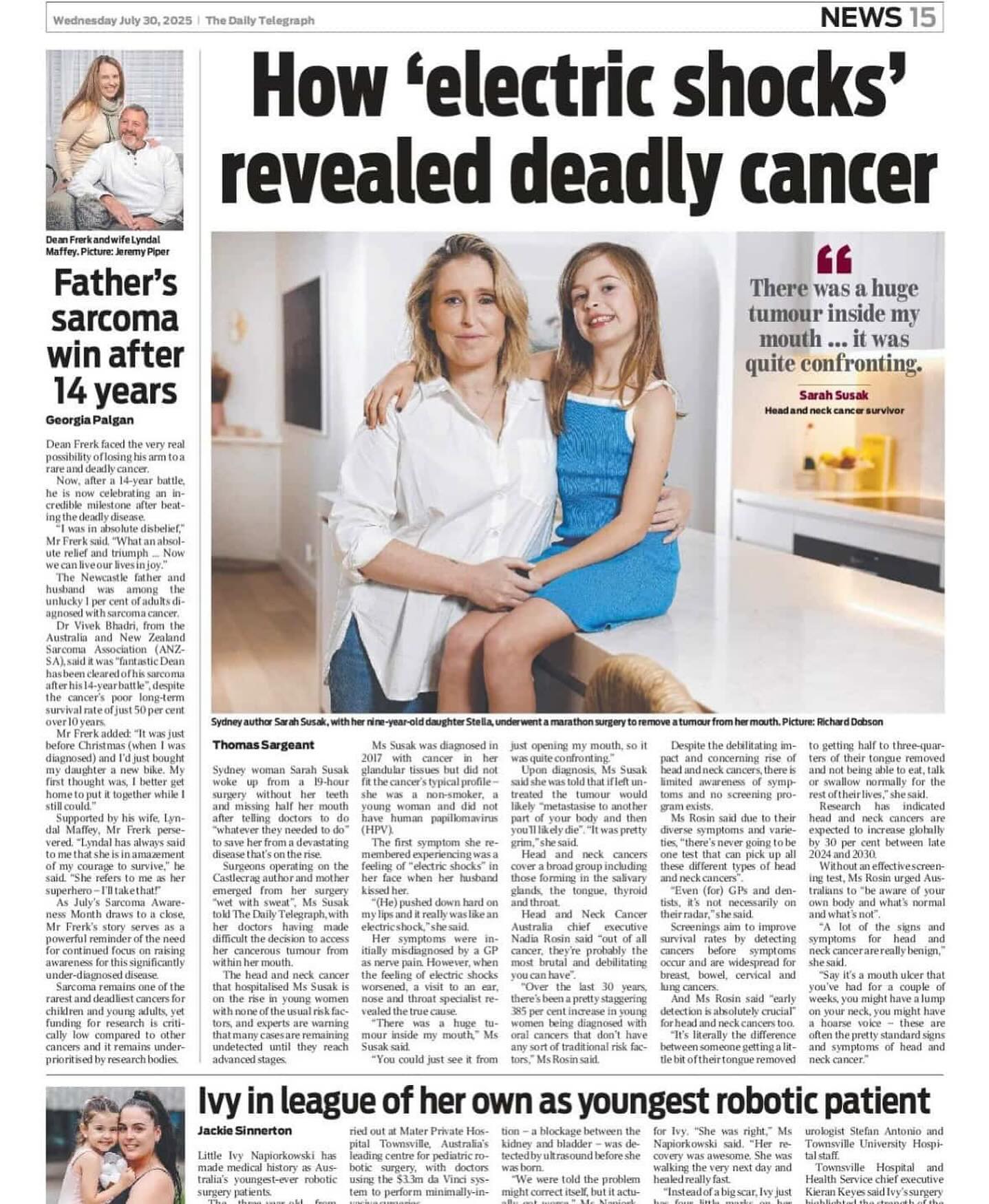 Who do you think will be more thrilled with this article in the @dailytelegraph - me or my 9 year old daughter Stella?
That is a rhetorical question.
But I am genuinely so happy to raise awareness for rare cancers like my own. Head and Neck cancer patients dont have access to the same screenings or treatments due to the lack of funding or awareness. Clinical research is required to improve patient outcomes.
Thanks to Nadia Rodin for speaking on behalf of @hncanceraus so passionately.
Please do have a read of my new book YOURU: Find the Guru within You if you want to know a bit more about my story and journey with cancer but also how I charged through it coming out the other side happier and living an incredibly peaceful and joy filled life.
You can purchase a copy on my website www.sarahsusak.com/my-book
Special thanks to my book publicist @nicolewebbbookpublicity
#dailytelegraph #newspaper #thedailytelegraph #article #headandneckcancer #whncd #youru #guru #author #book