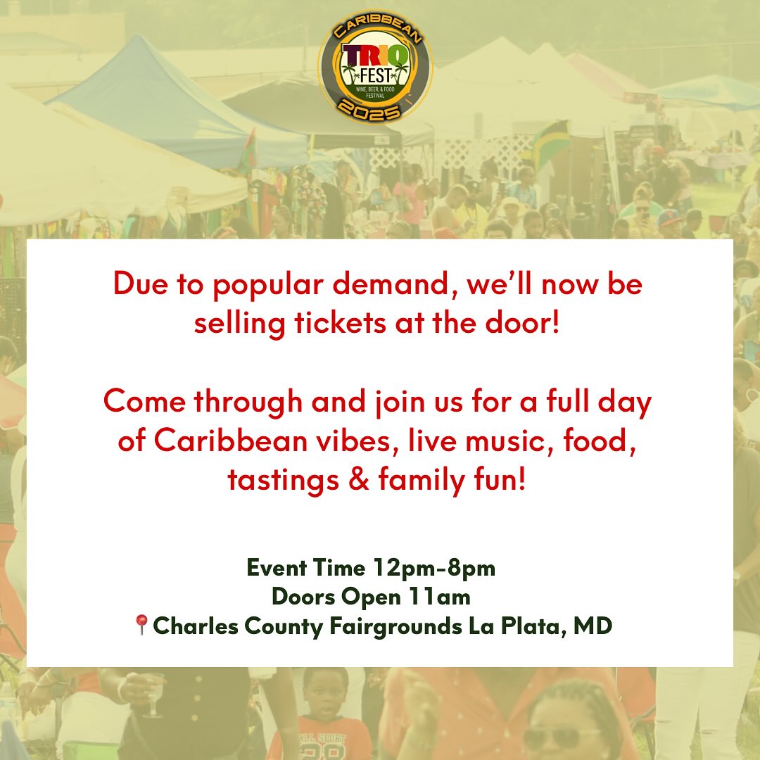 🚨 TODAY IS THE DAY! 🚨
🎊 TrioFest 2025 is officially HERE! 🎊
Pull up to the Charles County Fairgrounds for the ultimate Caribbean music + food + vibes experience!
🎟️ Tickets available at the door & online!
🕐 Gates open: 11 AM | Music, food, vendors, and nonstop energy.
🍽️ Grab your plate, bring your crew, and let’s celebrate culture, music, and summer before it’s gone!
✅ Family-friendly
✅ Free parking
✅ Coolers allowed (no outside alcohol)
✅ Tents, chairs & good energy welcomed
📍 Charles County Fairgrounds, La Plata MD
🎶 See you soon!
#TrioFest2025 #CaribbeanFestival #DCEvents #LaPlataMD #FestivalVibes #CultureUnleashed #TrioFestToday #TrioTurnUp