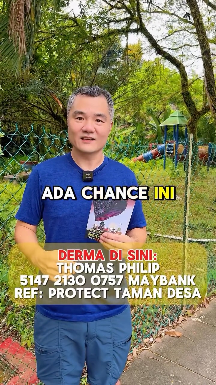 โAdakah kita ada peluang untuk menang?โ Jawapan:โYES!โ Walaupun bukan 100%, tapi kita masih ada peluang yang besar. Yang pasti adalah kalau kita tidak cuba, pasti akan kalah. Apa yang kita nak perjuangkan kalau bukan sesuatu yang bermakna?
Kirimkan sumbangan anda ke tabung di bawah untuk membantu kami!
๐๐ฐ๐ฐ๐ผ๐๐ป๐ ๐ก๐ฎ๐บ๐ฒ: Thomas Philip (Client Account)
๐๐ฐ๐ฐ๐ผ๐๐ป๐ ๐ก๐ผ: 5147 2130 0757 (Maybank)
๐ฃ๐ฎ๐๐บ๐ฒ๐ป๐ ๐ฅ๐ฒ๐ณ: Protect Taman Desa
๐ฃ๐ฎ๐๐บ๐ฒ๐ป๐ ๐๐ฒ๐๐ฎ๐ถ๐น: Your name (optional)
.
#ProtectTamanDesa #TamanDesa #KualaLumpur #GreenSpaceMatters #ProtectPublicLand