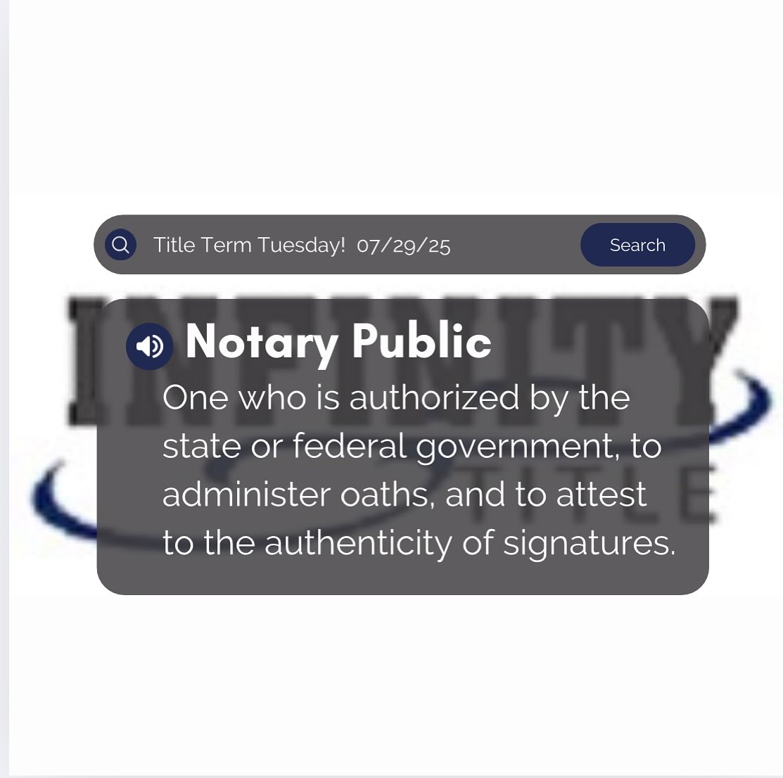 Its title term Tuesday! Today's term is
: Notary Public -
One who is authorized by the state or federal government, to administer oaths, and to attest to the authenticity of signatures.