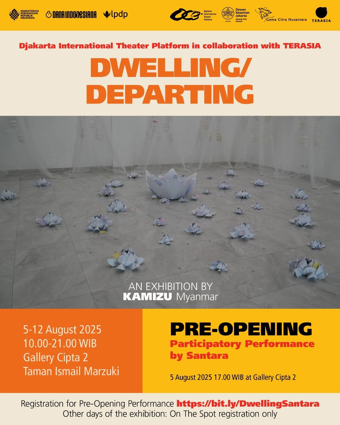 It’s finally here! Djakarta International Theater Platform 2025 proudly presents Dwelling / Departing, an evocative exhibition by Kamizu (Myanmar), kicking off with a one-time Pre-Opening Participatory Performance by Santara.
Register now for the pre-opening performance at https://bit.ly/DwellingSantara.
The exhibition runs 5–12 August 2025 at Gallery Cipta 2
All programs are free of charge. More info: ditp.web.id
—
Akhirnya tiba! Djakarta International Theater Platform 2025 mempersembahkan deretan program seru yang sayang untuk dilewatkan!
Inilah Dwelling / Departing — pameran dari Kamizu (Myanmar), serta pertunjukan partisipatif spesial di hari pembukaan oleh Santara.
Segera daftar untuk pre-opening performance di https://bit.ly/DwellingSantara.
Pameran berlangsung pada 5–12 Agustus 2025 di Galeri Cipta 2
Seluruh program tidak dipungut biaya. Info lengkap: ditp.web.id