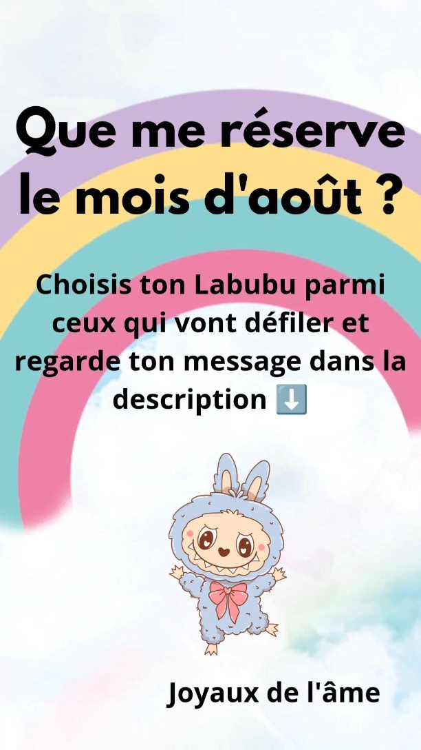 🔹Labubu gris🦩 : Pause / message / nouvelle rencontre pour les célibataires / nouveau projet pour les couples/ Bilan professionnel/ Lâcher prise/ Apaiser le mental/ Libération de la blessure de trahison en cours / couleur rouge ❤️
🔹Labubu vert ❤️: Courage / Détermination/ fin de certaines croyances limitantes / rupture ou éloignement/ nouvelle étape professionnelle/ protection d'un défunt /gain financier/
Couleur violet 💜
🔹Labubu violet 🍩: Besoin de lâcher le mental / Accepter les retards / synchronicités / espoir / belle connexion spirituelle/besoin de se ressourcer en nature/ paix intérieure/ nouvelle équilibre en vue /
Couleur verte 💚
🔹Labubu marron 💜 : Chance / Apaisement/ travail sur le chakra coeur en cours / cadeaux de la Vie / nouvelle relation pour les célibataires/ reconnaissance/ nouvelle opportunité professionnelle/ couleur jaune 💛
Dis-moi en commentaire ton choix de Labubu 🥰
Cela reste une guidance générale pour une guidance personnalisée me contacter en DM 💌
#guidance #guidancedumois #août #guidancespirituelle #guidancedeveloppementpersonnel #labubu #therapeutehollistique #cartomancie #guidancegénérale #eveilspirituel #guidances #accompagnementspirituel
