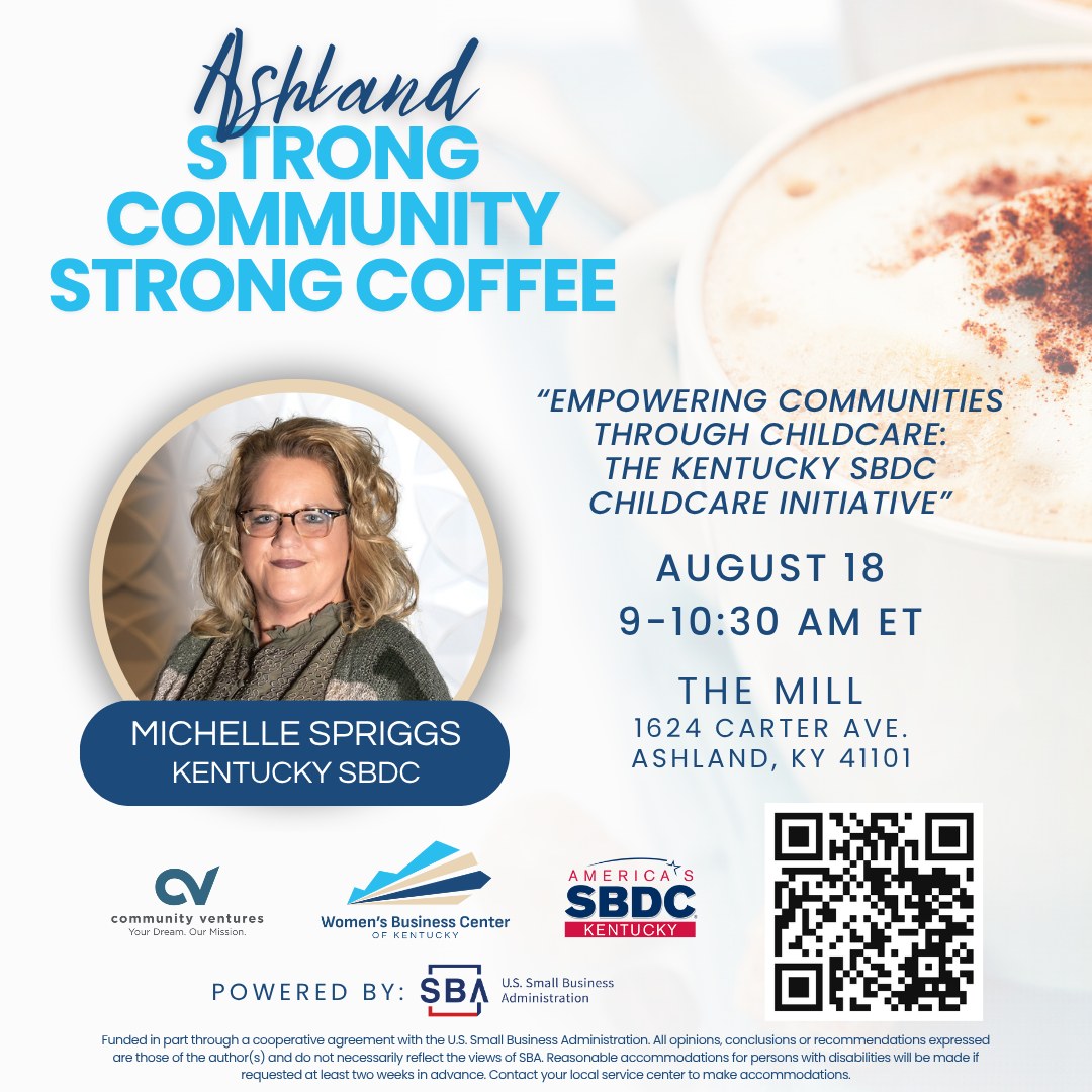 ☕ Ashland friends! Join us on August 18 at 10AM EST for our next Strong Community, Strong Coffee gathering!
We’re highlighting the Kentucky SBDC Childcare Initiative with special guest Michelle Spriggs, diving into the vital role childcare plays in local economic growth and small business support.
📍 The Mill AKY
1624 Carter Avenue, Ashland, KY 41101
Come for the coffee, stay for the conversation—and be part of shaping a stronger future for our region’s families and businesses.
💛 Invite a friend, pull up a chair, and let’s talk solutions: https://www.eventbrite.com/e/ashland-strong-community-strong-coffee-2025-tickets-1143373824889?aff=ebdsoporgprofile