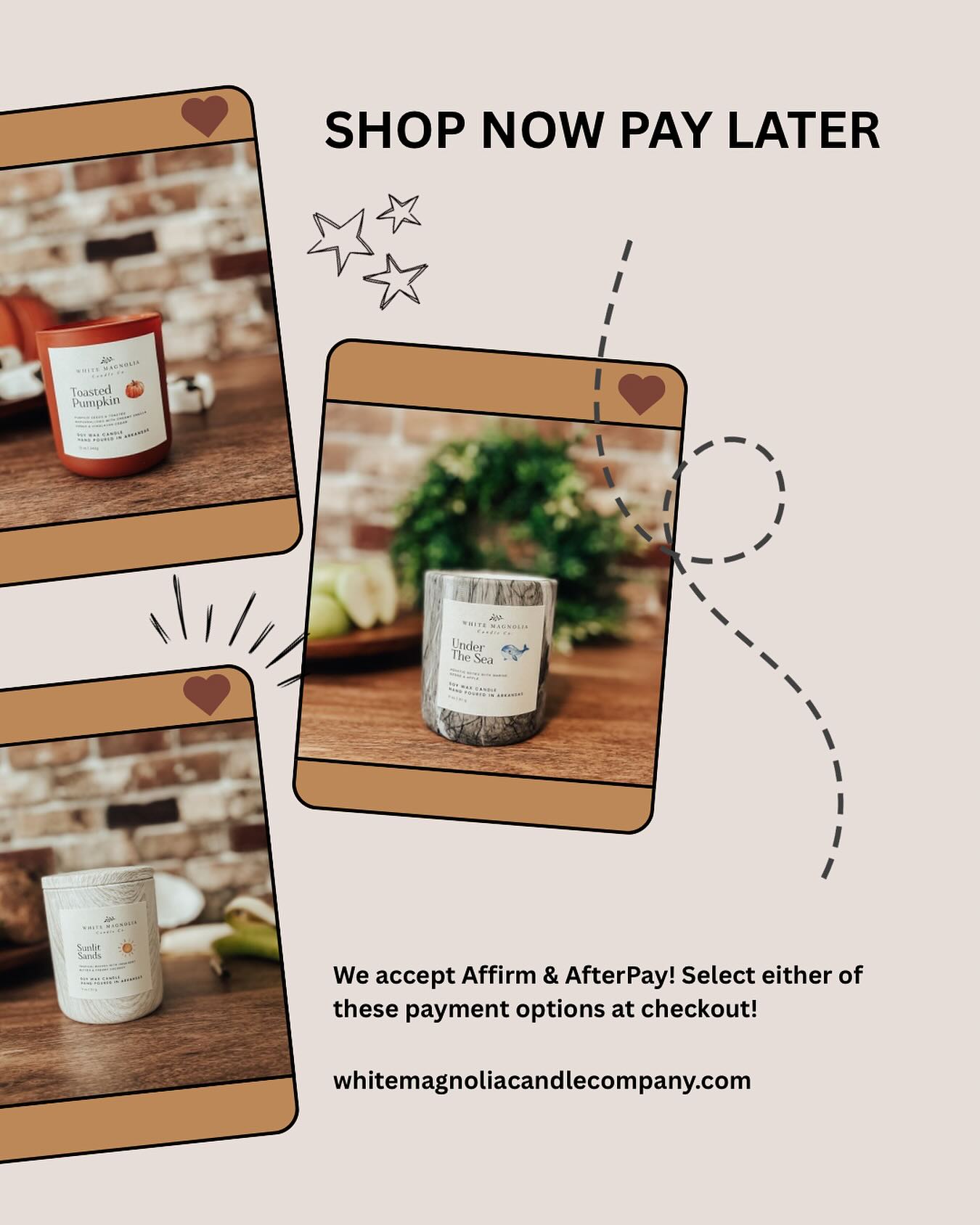 White Magnolia Candle Co. offers different payment options to fit your budget. We accept all major credit cards & buy now pay later options!
Shop today!
whitemagnoliacandlecompany.com