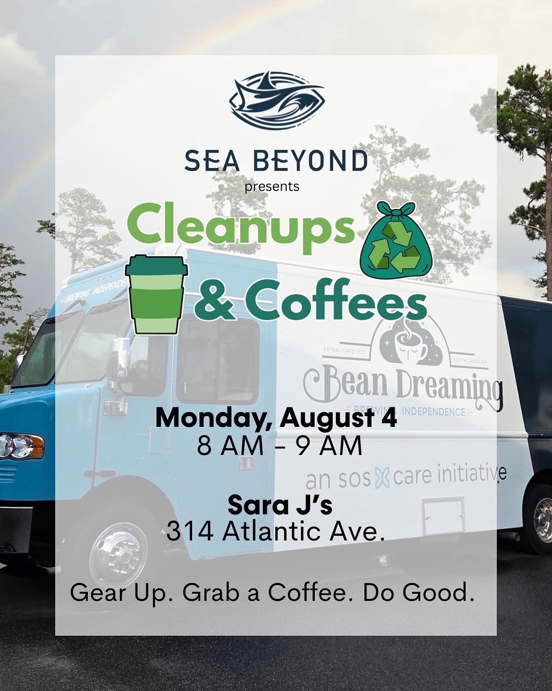 Monday will you be volunteering for #CleanupsAndCoffees? We are distributing cleanup supplies right outside Sara J’s. All coffee will be generously donated by @beandreaming843
- Pick up your supplies. We’ll provide everything.
- Refuel with a FREE coffee- hot or iced
- Head to the beach and remove any litter you see.
- Bonus: post your litter finds! And don’t forget to tag us @seabeyondfoundation
