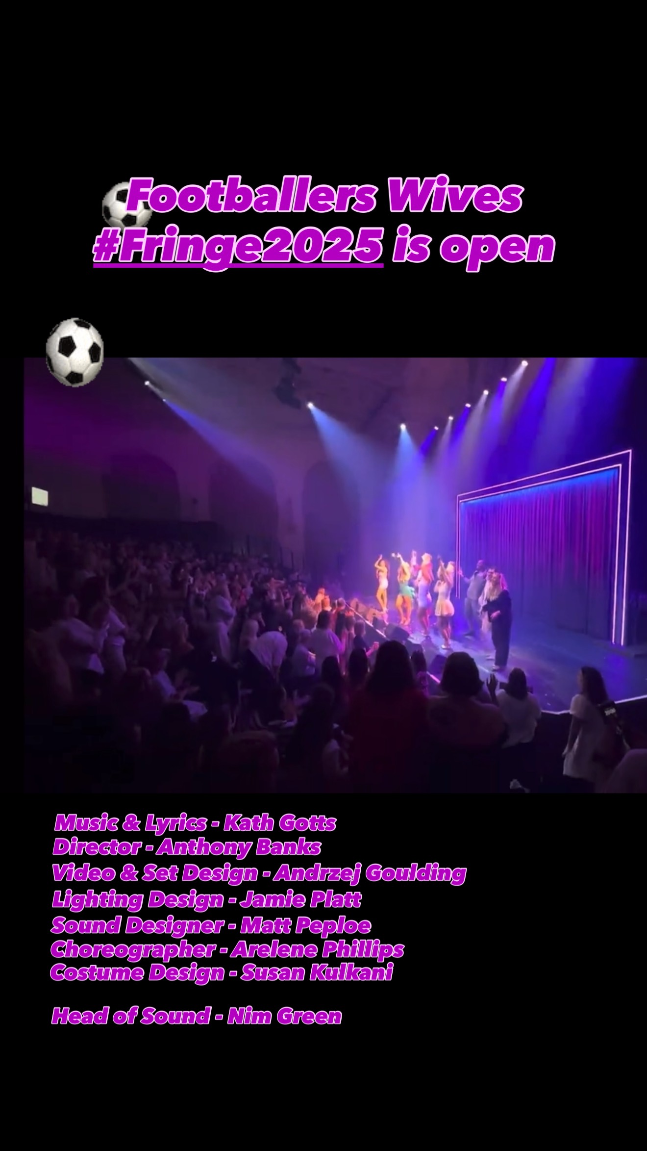 Footballers Wives 2025 is open. What a ride.
Massive thankyou to @technically_nim for doing an amazing job whilst doing 2 people’s jobs on a very busy show.
@andrzejgoulding @jamieplatt_lighting @arlenephillips @kath.gotts @fwmusical @agentkathryn_ @sophie_cfuller @auburnjamjoe @auburnjamnikki @susankulkarni @stagesounduk