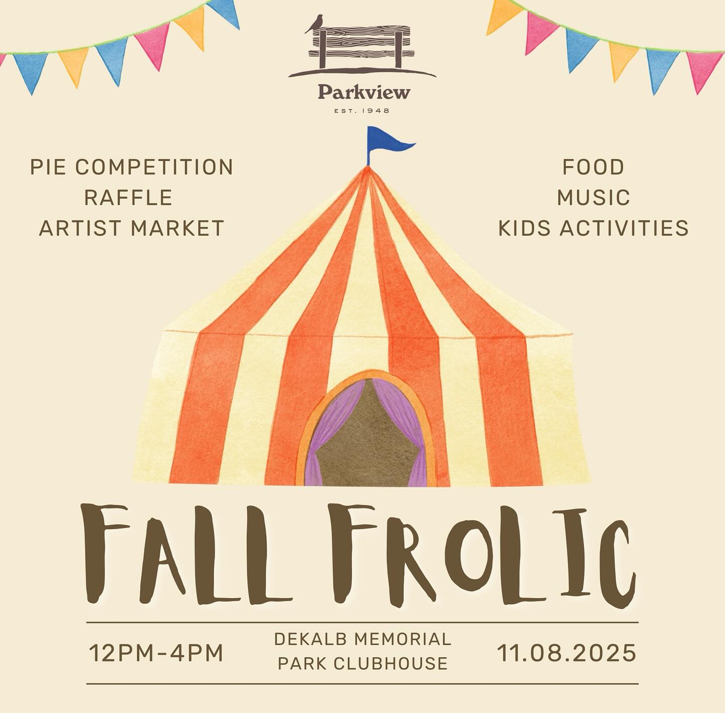 Everyone’s favorite event, Fall Frolic, is happening November 8! 🎪
Meet your neighbors, enter the raffle, get some food, enter the pie competition!
We need volunteers! Interested in getting involved? Shoot us a DM or email parkviewcivicclub@gmail.com! 🌳