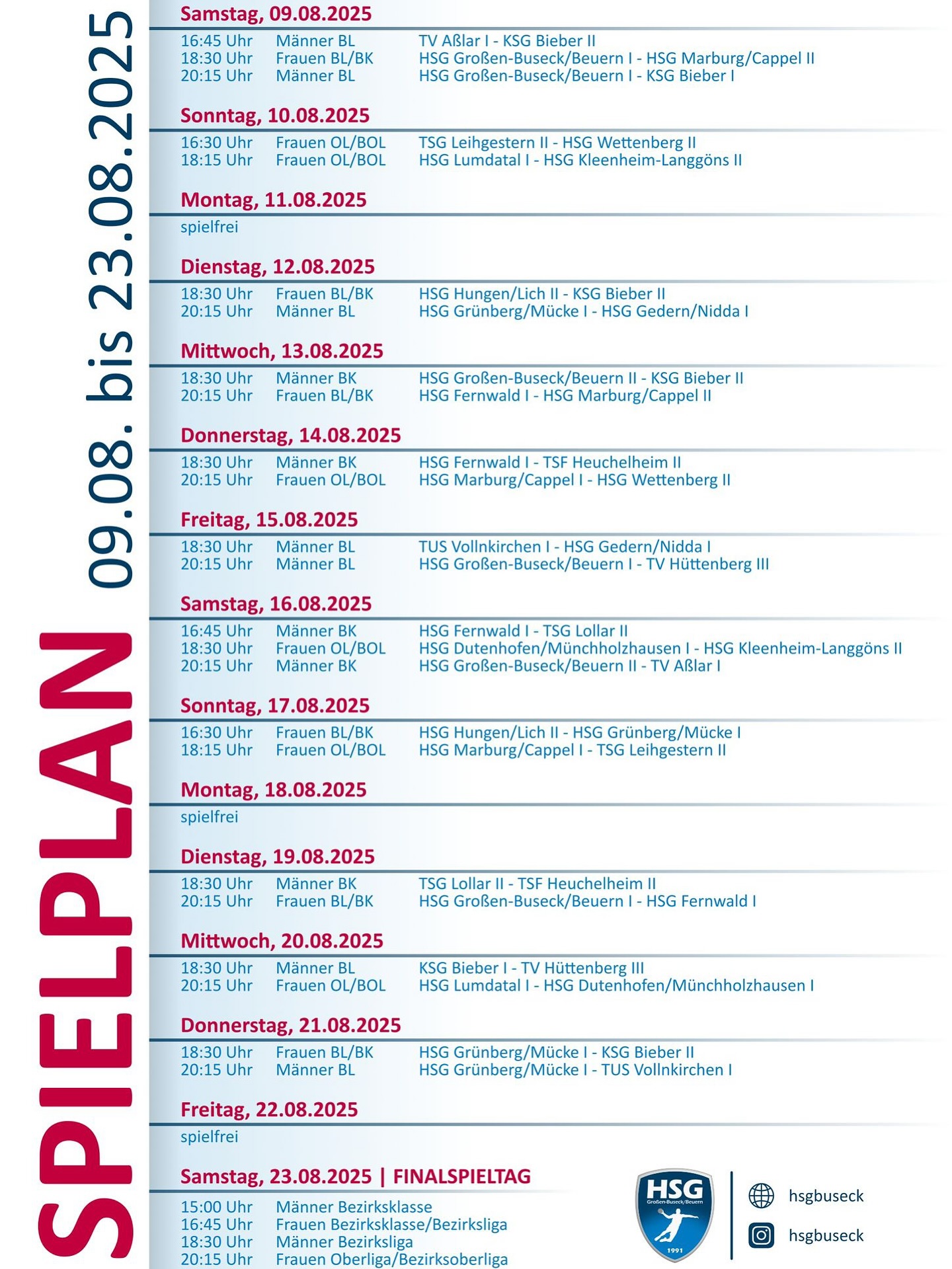 Hier der Spielplan des diesjährigen Spanferkel-Turnier!
#HSGBuseck
#MehrAlsNurHandball
#Handball