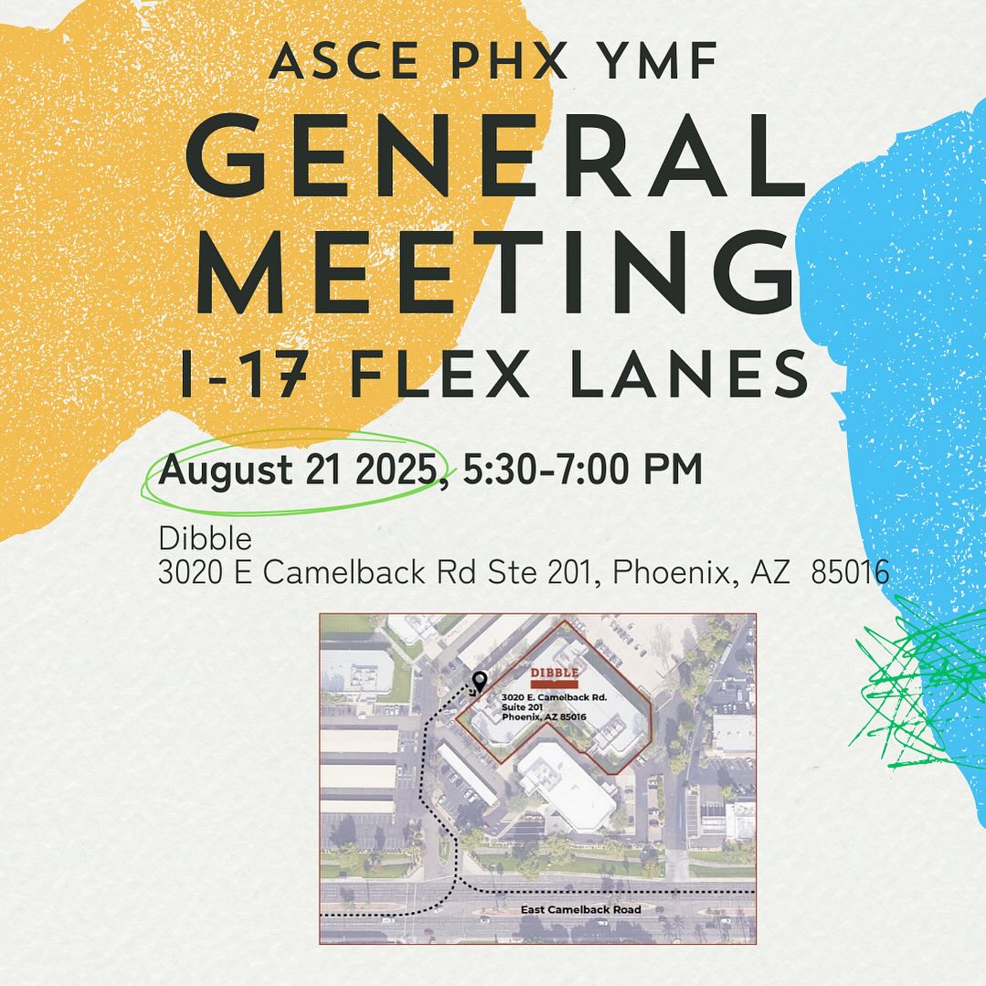 AUGUST GENERAL MEETING!!
Ready to see Arizona’s transportation future in action? Join us for an exclusive look at the I-17 Flex Lanes — the first project of its kind in our state!
On August 21st, Don Tappendorf will reveal how these innovative lanes are transforming how we move through Arizona. You’ll get a behind-the-scenes look at the design and operation of flex lanes — a cutting-edge system that adds two extra lanes to I-17, shifting traffic flow to meet real-time demand and keep drivers moving when it matters most.
The meeting will be hosted at Dibble’s Phoenix office, so come ready to learn, connect, and be part of a milestone for Arizona’s highways.
Mark your calendar, bring your questions, and come see what the future of flexible, efficient travel looks like!