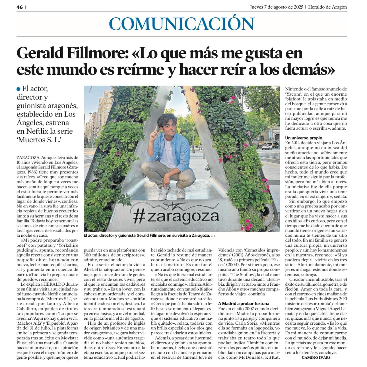 ✨La todoterreno @caminoivars firma este artículo con tanto cariño como talento, con motivo del estreno de Muertos S. L. en @netflix y Futbolisimos 2 en Cines 🧟♂️🔥
Gracias, @heraldo_aragon por este espacio donde hablamos de humor, raíces, recuerdos y oficio. Zaragoza siempre me devuelve algo 💙
A los cines en familia a ver los Futbolisimos 2 o en casita en @netflixes Muertos S. L. ¡A reírse, que es cosa de Vivos!
#GeraldFillmore #MuertosSL #Netflix #Zaragoza #HeraldoDeAragón #CaminoIvars #Estreno #Actor #Guionista #Director #Comedia #DesdeZaragozaConHumor