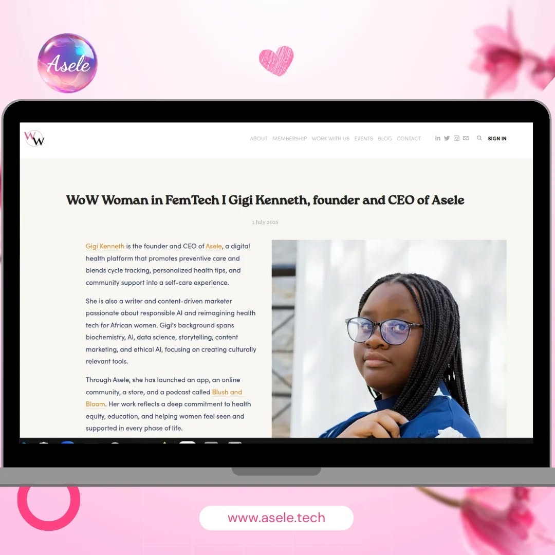 🌍 We’re on WoW!
Meet our Founder & CEO, Gift Kenneth — recently featured by Women of Wearables for her groundbreaking work building Asele, a digital health platform empowering African women to better understand their bodies, manage their wellness, and stay motivated throughout their cycles.
💬 “Building femtech in Africa comes with challenges — from limited access and infrastructure to funding gaps and lack of localized data. But these very constraints inspire us to create deeply intentional, culturally relevant solutions.”
Through the Asele App, online community, and care kits, we’re reshaping the future of women’s health — by women, for women. 💗
📖 Read the full interview on the WoW blog — link in bio!
#ProudMoment #WomenInHealthTech#FemtechAfrica #AseleApp #WomenOfWearables #AfricanInnovation #WomensHealthMatters #HealthTechForHer #FemaleFounders #PeriodPower #WellnessTools #CycleCare #CulturallyRelevantCare #DigitalHealthAfrica #Femtech #WomensHealth #HealthcareInnovation #BlackWomenInTech #SheBuiltThis