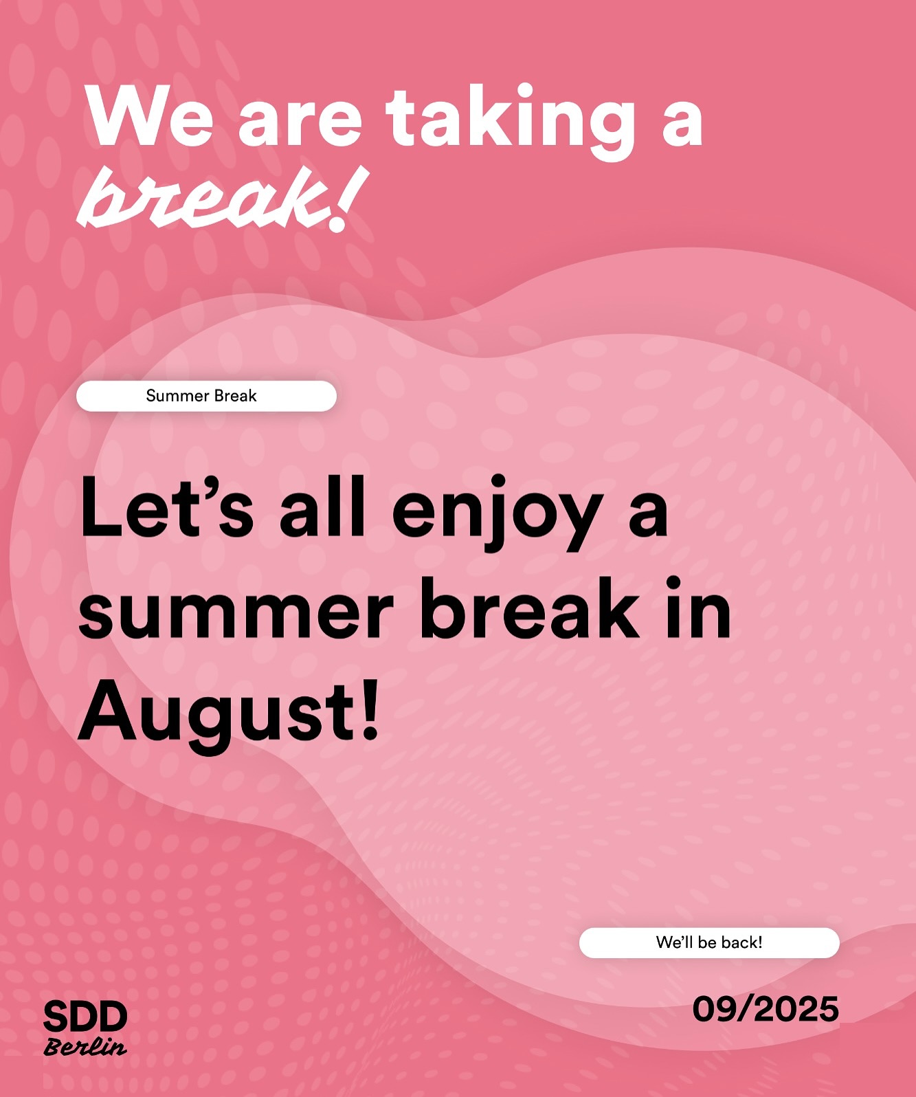 Summer Break Incoming! ☀️ We’re Back in September!
It’s time to hit pause and soak up those summer vibes. We’re officially heading into our August summer break, taking some time to recharge, relax, and gather fresh inspiration.
But don’t worry, we’ll be back before you know it! Mark your calendars because we’re already cooking up a fantastic event for you in September. Get ready to reconnect, share insights, and get inspired, all with that signature SDD Berlin energy.
Until then, enjoy the summer wherever you are. Whether you’re unwinding by a lake, exploring new places, or simply enjoying the sunshine in Berlin, we’ll be raising a summer drink and cheering to you all!
Stay tuned, stay fresh, and see you in September!
Cheers,
@gensuniverse @christiansmirnow @akankshagupta_21 @feli.schmittinger @laura.c.soto
The @sddberlin Team
#SDDBerlin #SummerBreak #ServiceDesign #Berlin #SeeYouInSeptember