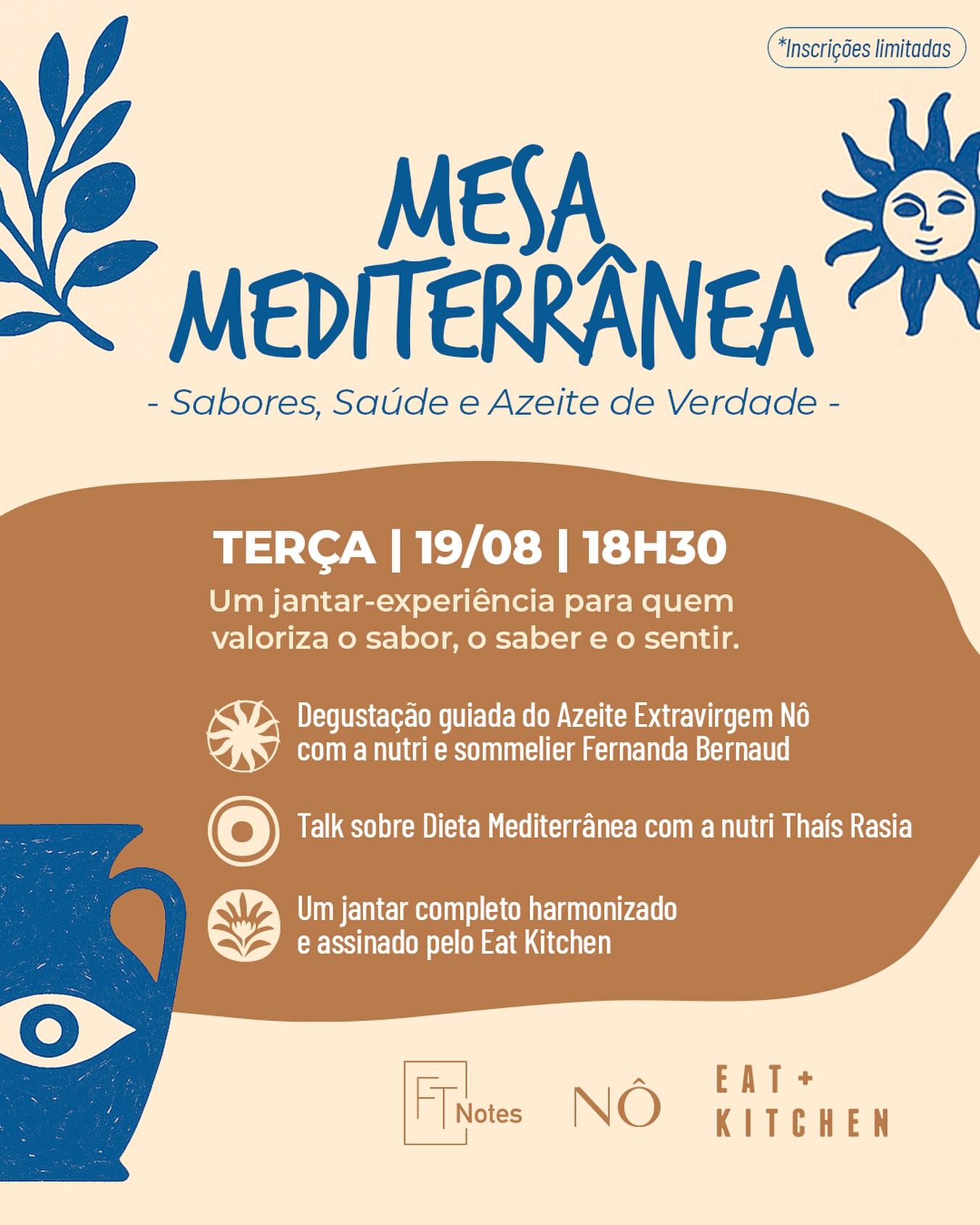 🌟 Uma noite para despertar os sentidos, nutrir o corpo e celebrar o sabor!🌟
Degustação sensorial e talk sobre dieta guiados pelas nutris @fernandabernaud e @thaisrasia e um jantar exclusivo elaborado pelo @eatkitchengram
MESA MEDITERRÂNEA – Sabores, Saúde e Azeite de Verdade:
📍 Eat Kitchen Moinhos (R. Dinarte Ribeiro, 131)
📅 Terça-feira, 19 de agosto
⏰ 18h30
⚠️Vagas limitadas!
Programação:
ATO 1: Azeite de Verdade – Degustação Azeite Nô
Inicie sua experiência com um deleite sensorial guiado pela nutricionista e sommelier Fernanda Bernaud. Descubra as nuances e o frescor do Azeite Nô enquanto os segredos desse ouro líquido são revelados.
ATO 2: Sabores e Saúde – Dieta Mediterrânea
Em seguida, junte-se à nutricionista e pesquisadora Thaís Rasia para um bate-papo sobre os benefícios de incluir o azeite na sua alimentação e como a dieta mediterrânea pode transformar sua saúde e bem-estar. Prepare-se para aprender dicas valiosas para incorporar esses sabores no seu dia a dia!
ATO 3: Mesa Mediterrânea – Menu Degustação do Eat Kitchen + F&T Notes
Para encerrar, delicie-se com um menu degustação exclusivo do Eat Kitchen, celebrando a essência da culinária mediterrânea, com uma harmonização especial de vinhos.
Esse é um evento imperdível para quem valoriza sabor e conhecimento.
👉📲 link para inscrições no perfil