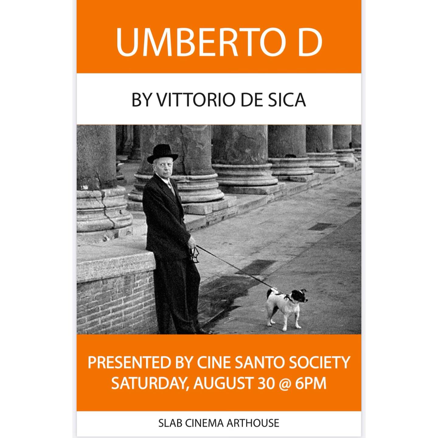 Coming up August 30th, in association with Slab Cinema Art House, San Antonio Film Club, CineSanto Society Presents: Umberto D. Doors at 6pm! For more details and tickets, see the link in our bio! 🎥