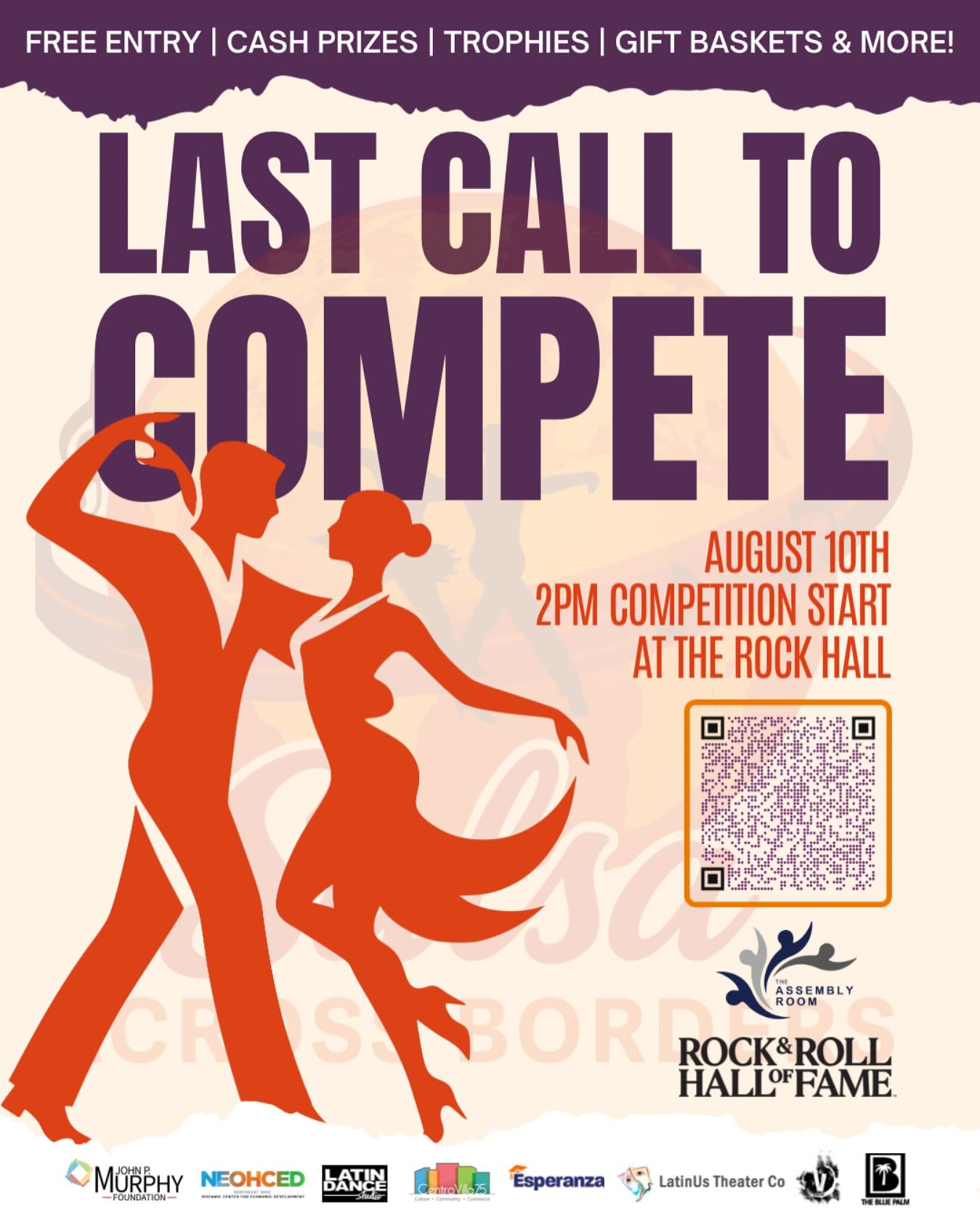 🔥 LAST CALL TO COMPETE! 🔥
Think you’ve got what it takes to win? Bring your best moves to the Salsa Across Borders competition at the Rock & Roll Hall of Fame this Saturday, August 10 at 2PM!
💰 Cash Prizes
🏆 Trophies
🎁 Sponsor Gift Baskets
🎉 Media Recognition
🎤 AND… First-place winners will be invited to perform live at the Rock Hall again on September 20 during Hispanic Heritage Month!
FREE ENTRY – No cost to register, just bring the energy.
This is your shot to shine on stage and represent your community!
👉 Register now: https://bit.ly/SalsaCompete
📍 Rock Hall, Cleveland, OH
🕑 Competition starts at 2PM
#SalsaAcrossBorders #CommunityInMotion #BridgingBlackAndBrown #CulturalConnection #DanceAsResistance #SalsaDancing #ClevelandEvents #TheAssemblyRoom #Cleveland