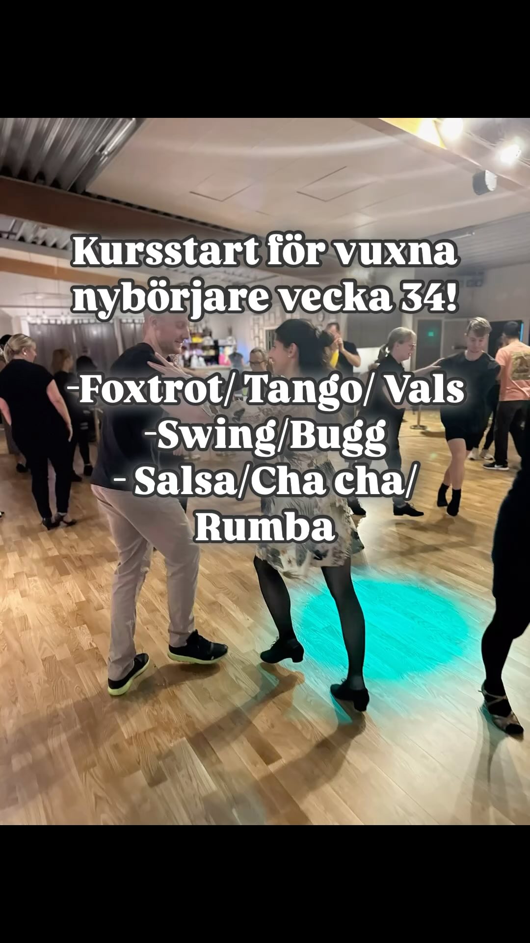 Kursstart för vuxna nybörjare vecka 34!
-Foxtrot/ Tango/ Vals- måndag
-Swing/Bugg- söndag
- Salsa/Cha cha/ Rumba- söndag. #socialdans #vals #salsa #tango #bugg #swing #chacha #rumba #fox #foxtrot #kursstart