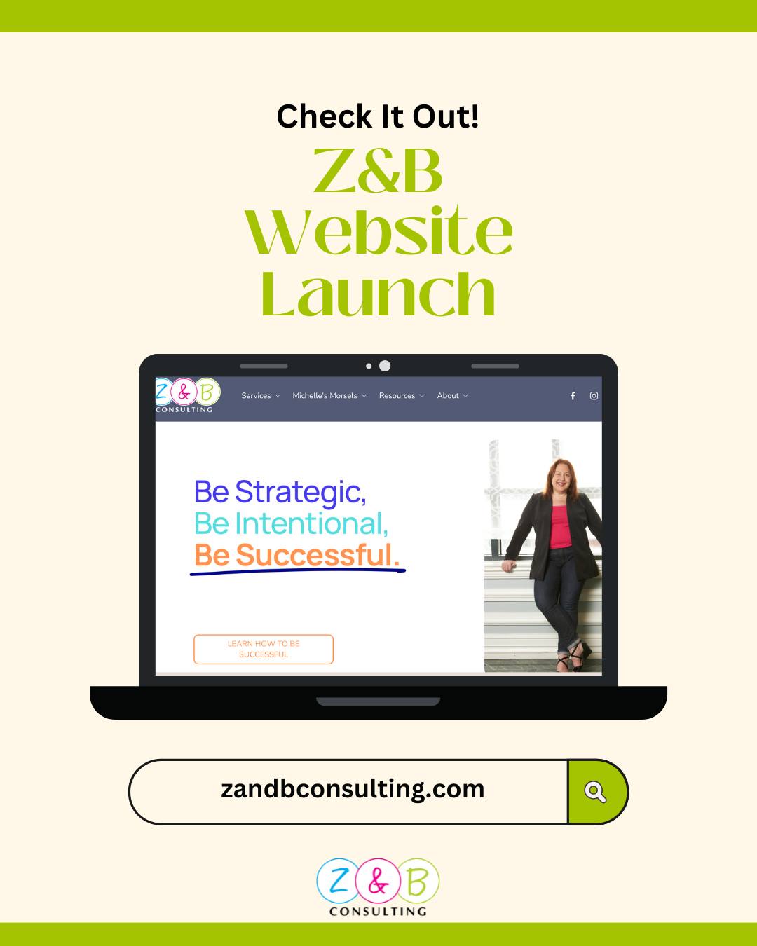 The new Z&B Consulting website is out! Same info, new look. Check it out today!!
#Website