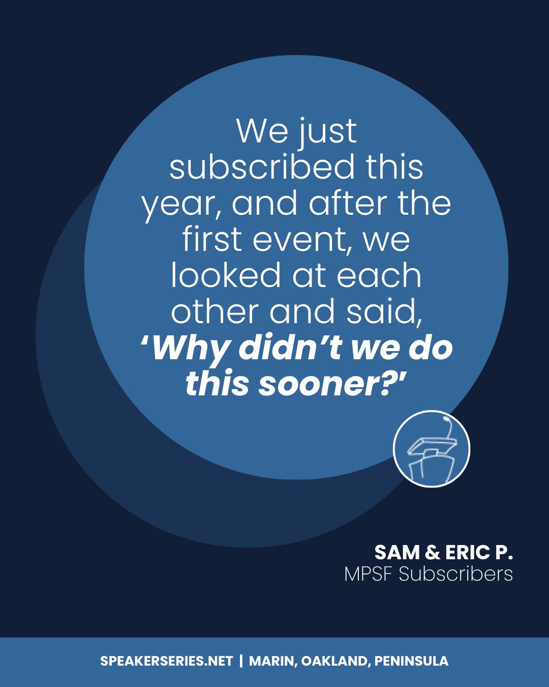 If you’re thinking about joining us for the 2025-2026 season, this is your sign! You won’t regret it.
Subscribe today at speakerseries.net.