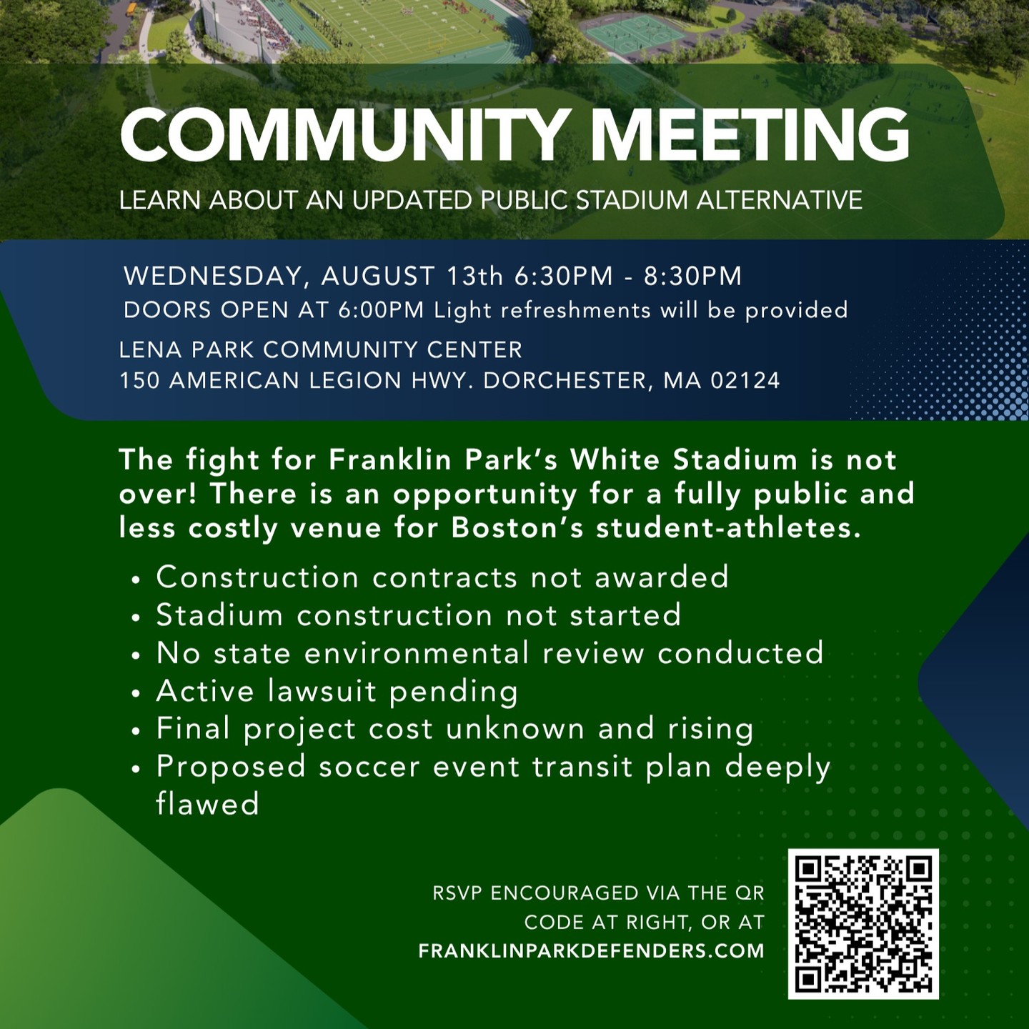 🚨 COMMUNITY MEETING – AUGUST 13 🚨
The fight for Franklin Park’s White Stadium isn’t over. Join us to learn about a better, fully public alternative for Boston’s student-athletes!
📅 Wednesday, August 13
🕡 6:30–8:30 PM (Doors open at 6:00 PM)
📍 Lena Park Community Center, 150 American Legion Hwy, Dorchester
🍪 Light refreshments provided
Let’s build a future for White Stadium that truly serves our students and neighborhoods — not private profits.
