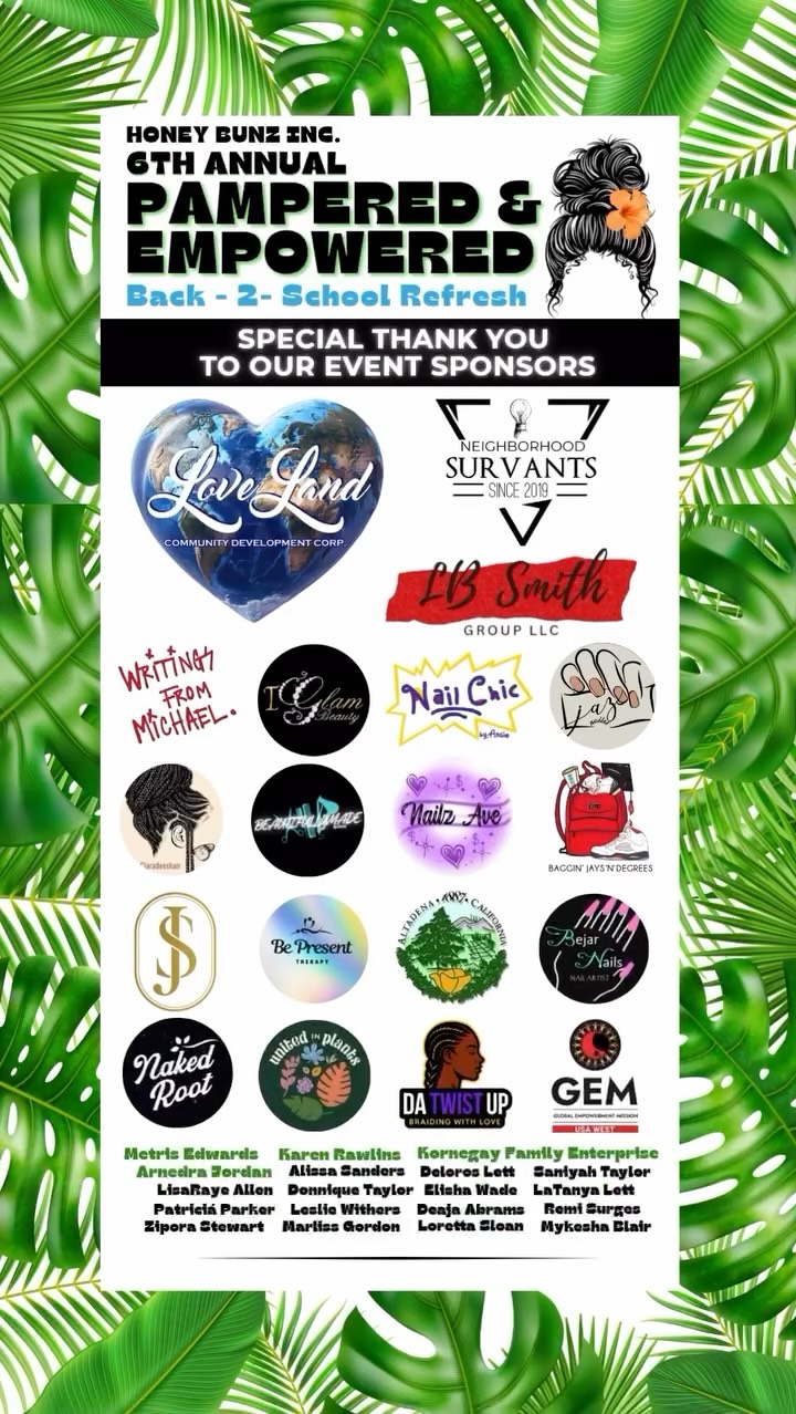 Behind every empowered girl is a community that shows up. And you showed UP. 🙌🏽
Thank you all for pouring your love, time, and talent into PE25. This win is ours. 🧡💚✨
@altadenatowncouncilofficial
@ciara.doeshair @acrylicnailsbymiriam
@nailchic_byangie @samadhihenna
@a_museinhergroove @iglambeauty_llc_
@beautifullymadebyashley @jaznailss_
@da_twist_up @nailzave @unitedinplants
@moutonroots @iam.jasminesmith
@neighborhoodsurvants @nakedrootplanters
@thafinestt.nique @julietdoris.msw
@sleialohaa_ @loveland_cdc @mrs_patk @ms.metris @leebsmith82 @marlissdg @delores.lett @quuenn.lray @creolegirl71 @alexusssparkerr @luvzip @alwaysuhvibe @newlife_whothis89 @eleialoha03 @mrsformulove @snackie_onassis213