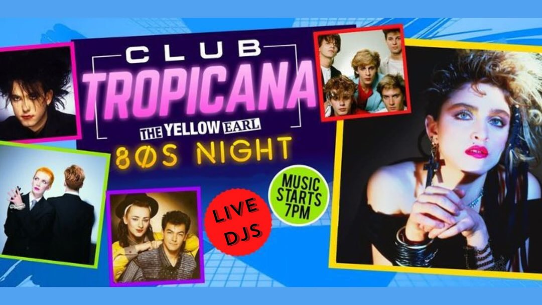 Open all day and night, beer garden OPEN in this lovely weather ☀️
Deals live from 3-6pm
🌴 Club Tropicana 80’s Night from 5pm!!