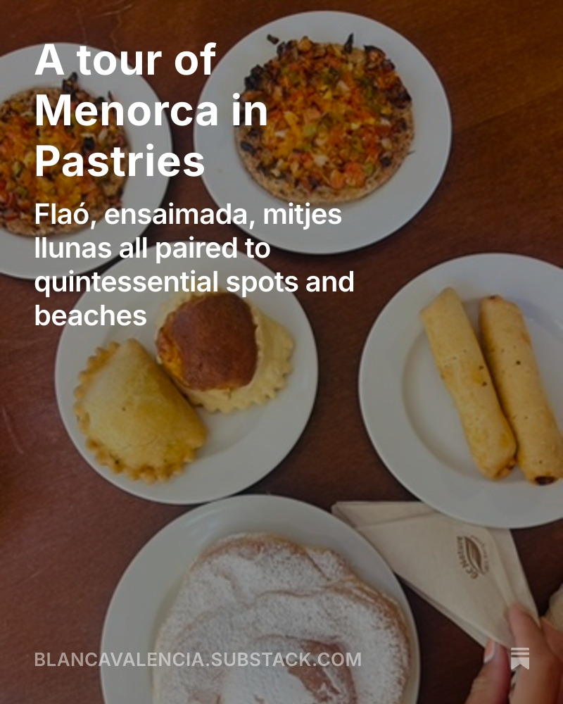 On my substack this week A Tour of Menorca in Pastries.
"Menorca’s pastry repertoire makes up a ready-to-eat culinary puzzle: the British influence on cheese and púding, the nuts and aromas of the Arabs, the possible Jewish origin of ensaimada, the jewel of the crown and the sweet and savoury medieval Catalan influence to name a few".
Read at Link in Bio.
#menorca #minorca #spanishfood #spanishpastry #balearics