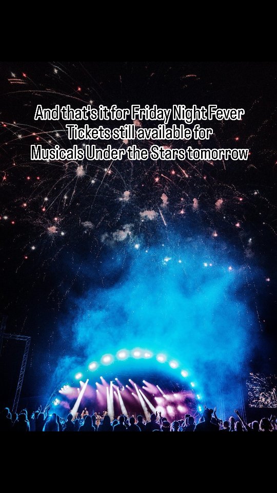 And that's a wrap for night one featuring @lostinmusicshow - Join us tomorrow for Musicals Under The Stars! Still some tickets available!