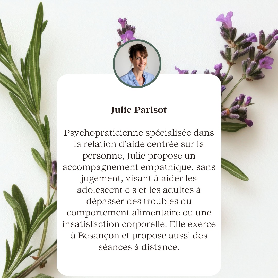 Psychopraticienne passionnée, Julie accompagne adolescent(e)s et adultes à retrouver une relation apaisée avec leur corps et leur alimentation.
Son approche ? Une écoute authentique, sans jugement, et des outils concrets pour avancer à son rythme.
En cabinet à Besançon ou à distance, elle offre un espace où chacun(e) peut déposer ses difficultés, se sentir entendu(e) et trouver ses propres solutions.
💬 “Vous êtes la meilleure experte ou le meilleur expert de vous-même, je suis là pour vous aider à vous en souvenir.”
Retrouvez toutes les informations sur notre site internet (lien en bio).