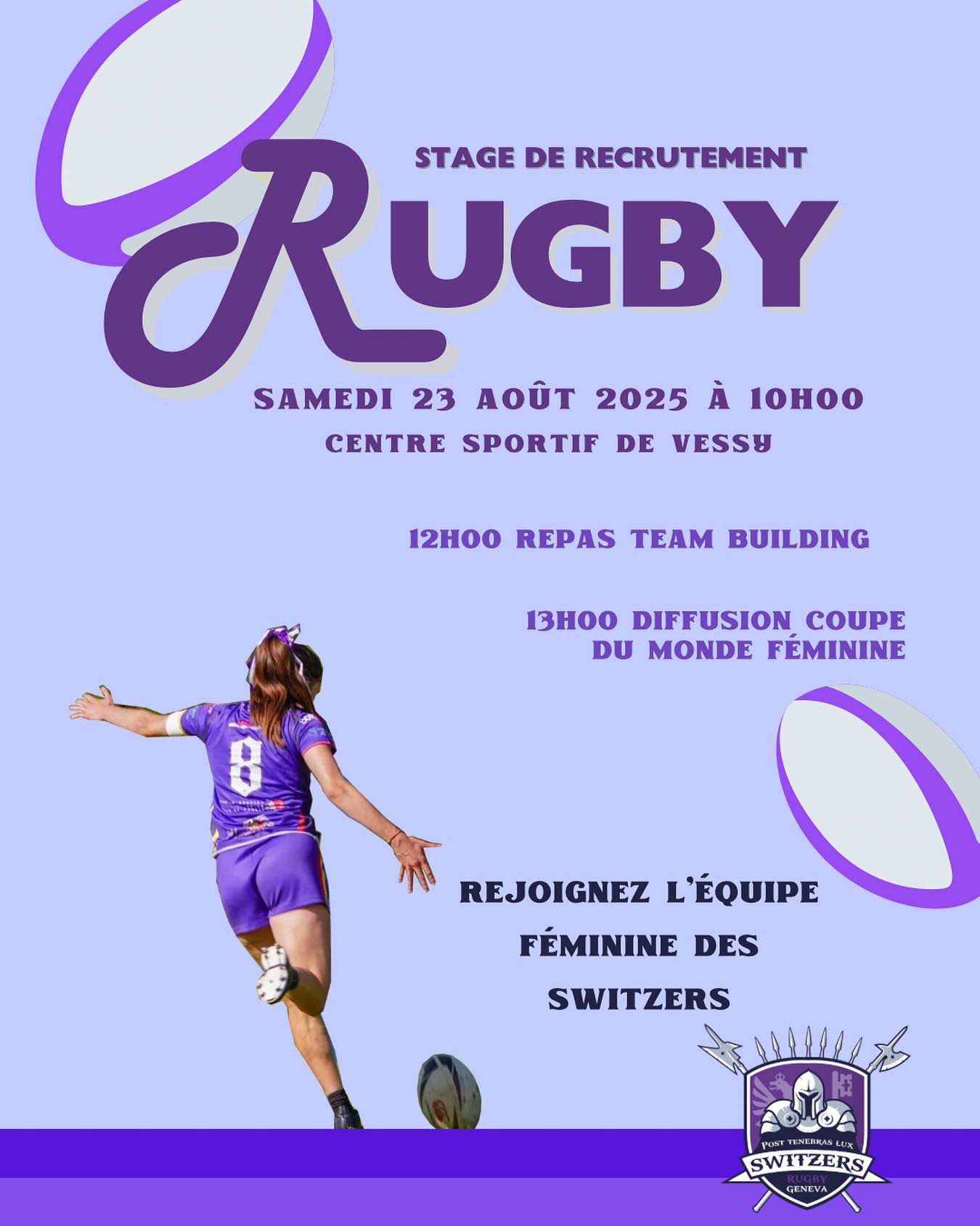 ✨Stage de recrutement✨
.
Les Switzers recrutent !
Tu as envie de t'engager dans une équipe ambitieuse et motivée ? Que tu sois débutante ou confirmée, les Switzers t'ouvrent leurs portes.
🗓️ Samedi 23 août
⏱️ De 10:00 à 15:00
📍 Centre sportif de Vessy
▫️Âge : à partir de 15 ans
▫️Rugby à 7 et à XV
▫️Aucune expérience nécessaire, on te forme dès le début !
Contact :
📧 gianni@switzersrugby.com
📞 +41 77 520 21 00
💜ONE MORE GAME💜