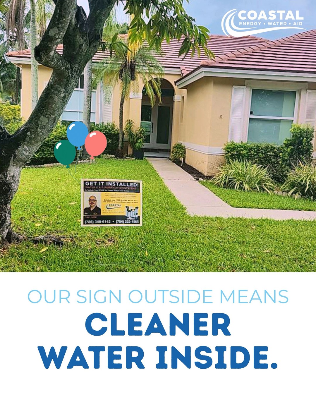 💧 Our Sign Outside Means Cleaner Water Inside 💧
When you spot our Coastal Energy Water & Air sign in a yard, you can bet that home is enjoying fresh, clean water every day. 🚰
Proudly improving South Florida’s water quality — one home at a time.
📅 Schedule your FREE water test today.
🌐 www.coastalewa.com | 📞 954-333-3336