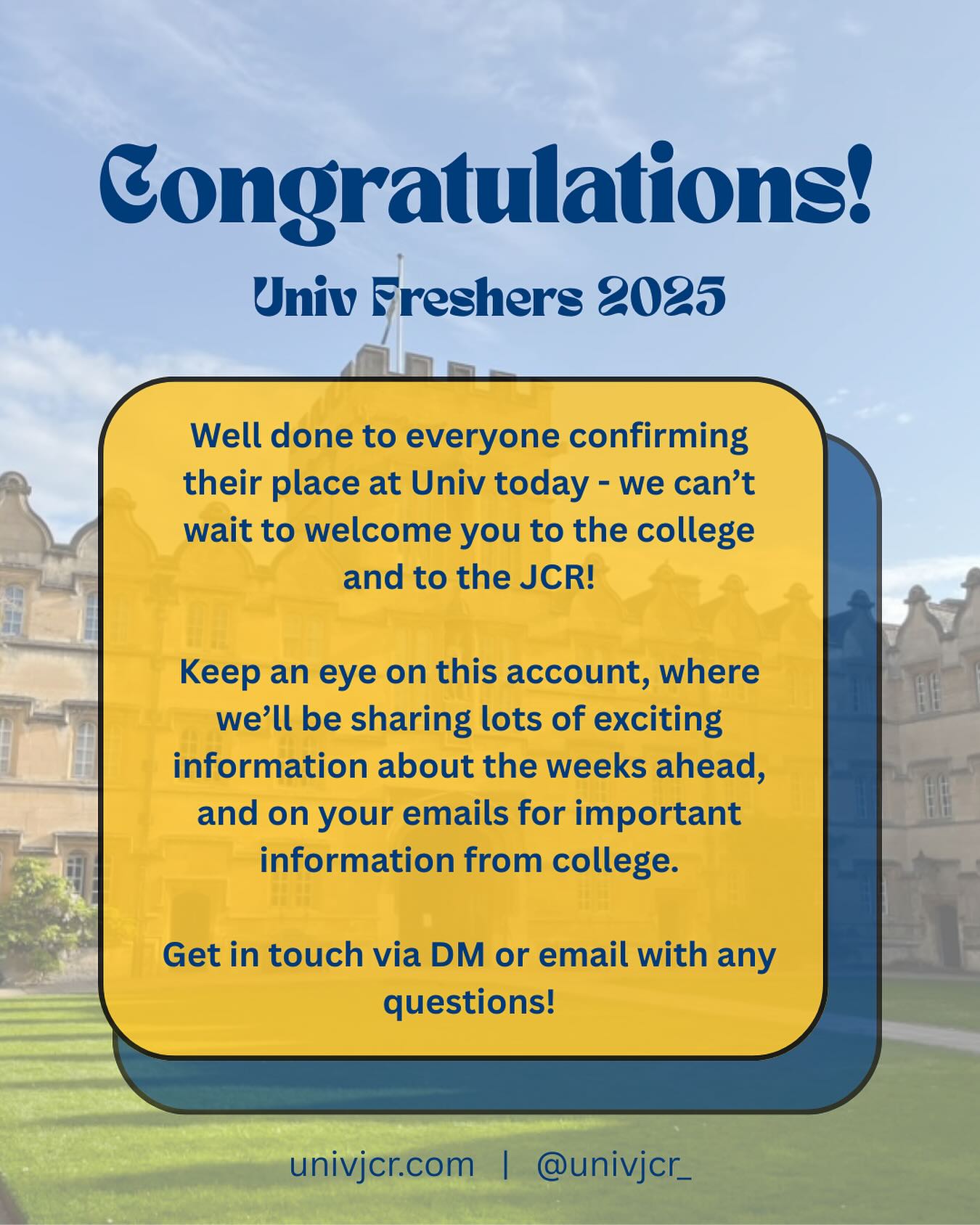 Welcome to the Univ JCR's new Instagram account! Stay tuned for updates and news from the undergraduates at Oxford's oldest college 💙💛#GoingToOxford