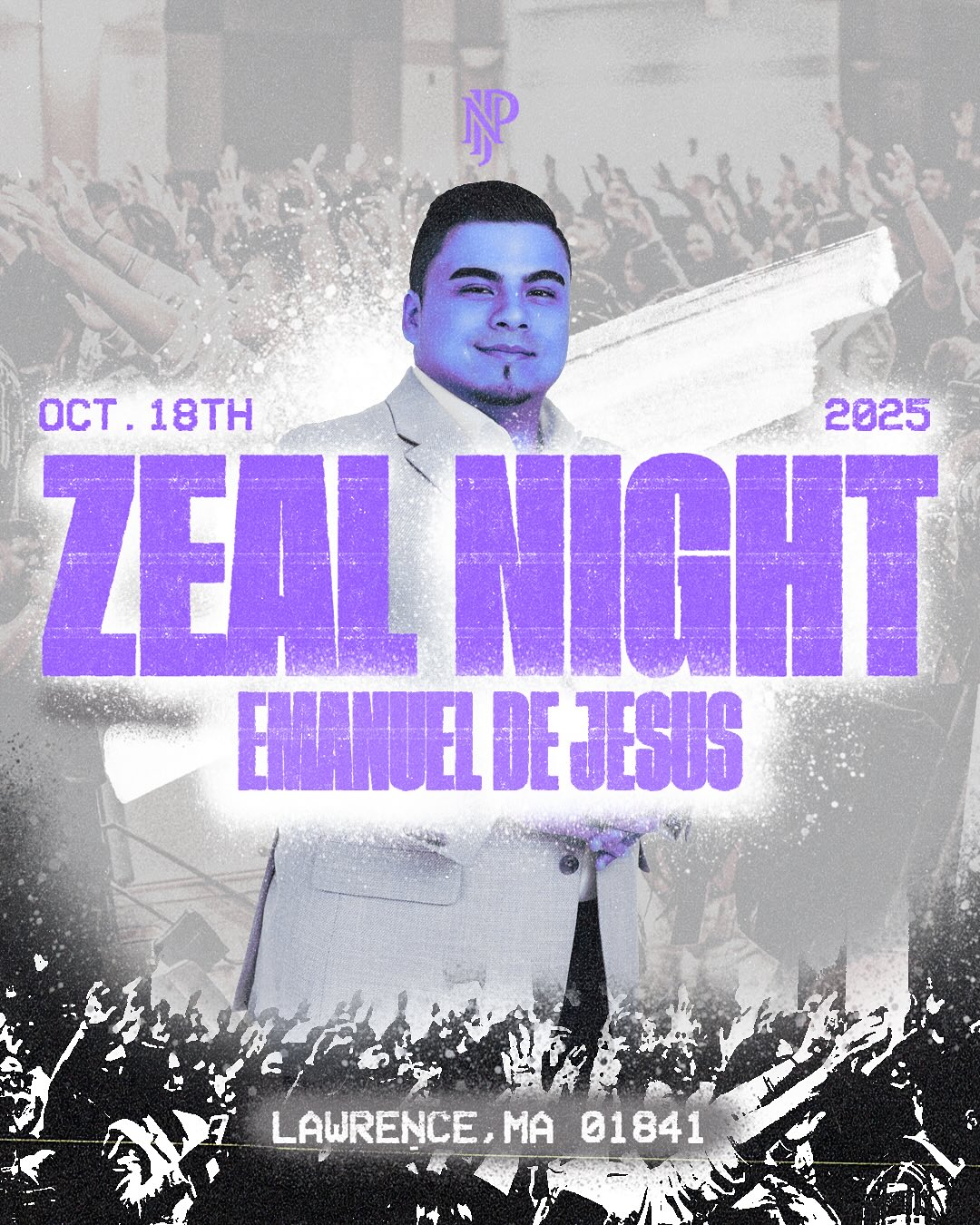 ❤️🔥 ZEAL NIGHT REVEAL ❤️🔥
We’re thrilled to announce Emmanuel De Jesús — a dynamic pastor, passionate revivalist, and founder of the Revive Us Conference. Hailing from Connecticut, Emmanuel will be leading us in powerful intercession and prayer.
He’s a young, fiery preacher and communicator of the Gospel who seeks to bridge generational and denominational gaps, uniting people from every culture and background to lift up the name of Jesus.
Get ready for a powerful night of revival at Zeal Night on October 18th 2025 in Lawrence MA 🙌🏽
Registration is NOW OPEN — don’t wait
#ZealNight2025 #RevivalInNewEngland #EmmanuelDeJesús #ReviveUs #PrayerAndIntercession #UnityInChrist #LawrenceMA #October18