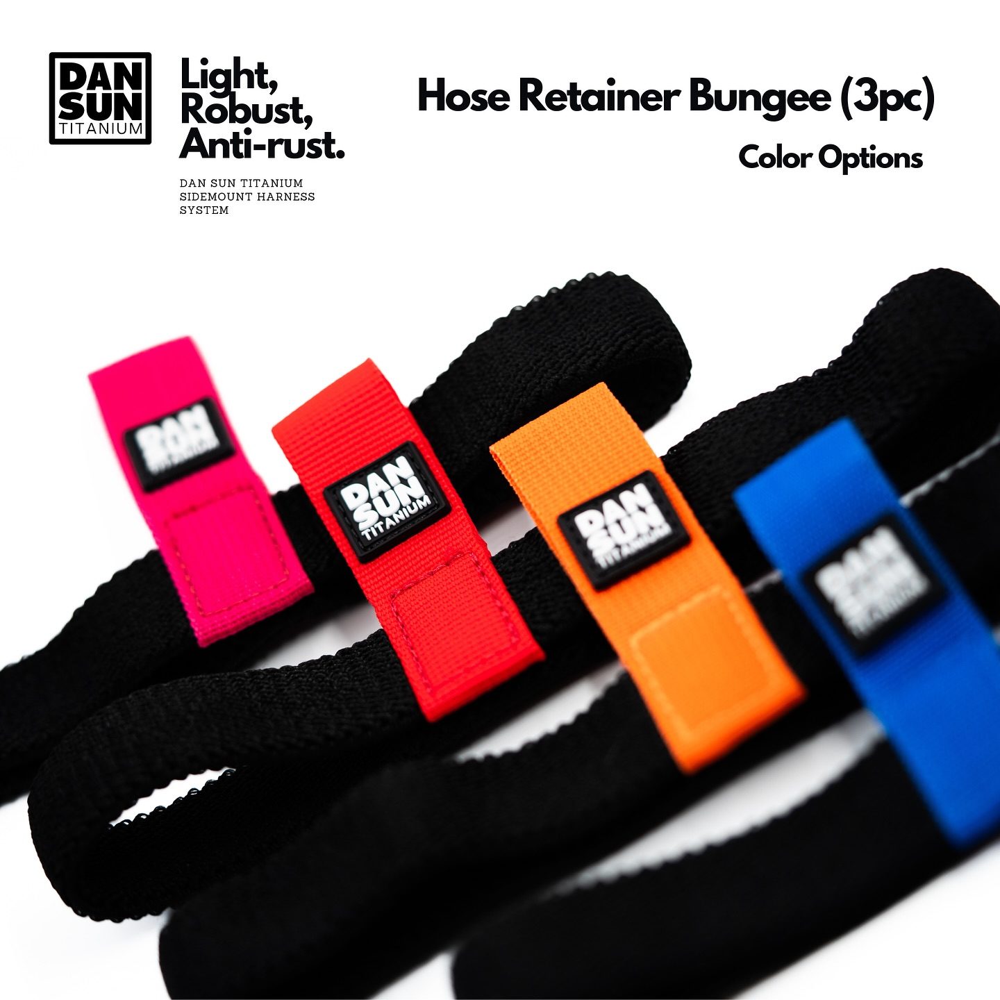 Our simple bungee hose retainers come in different colors now! Nothing much to say about this 1” wide bungee, you have to try it for yourself to know its balanced tension for effortless use underwater.
Available at dansuntitanium.com