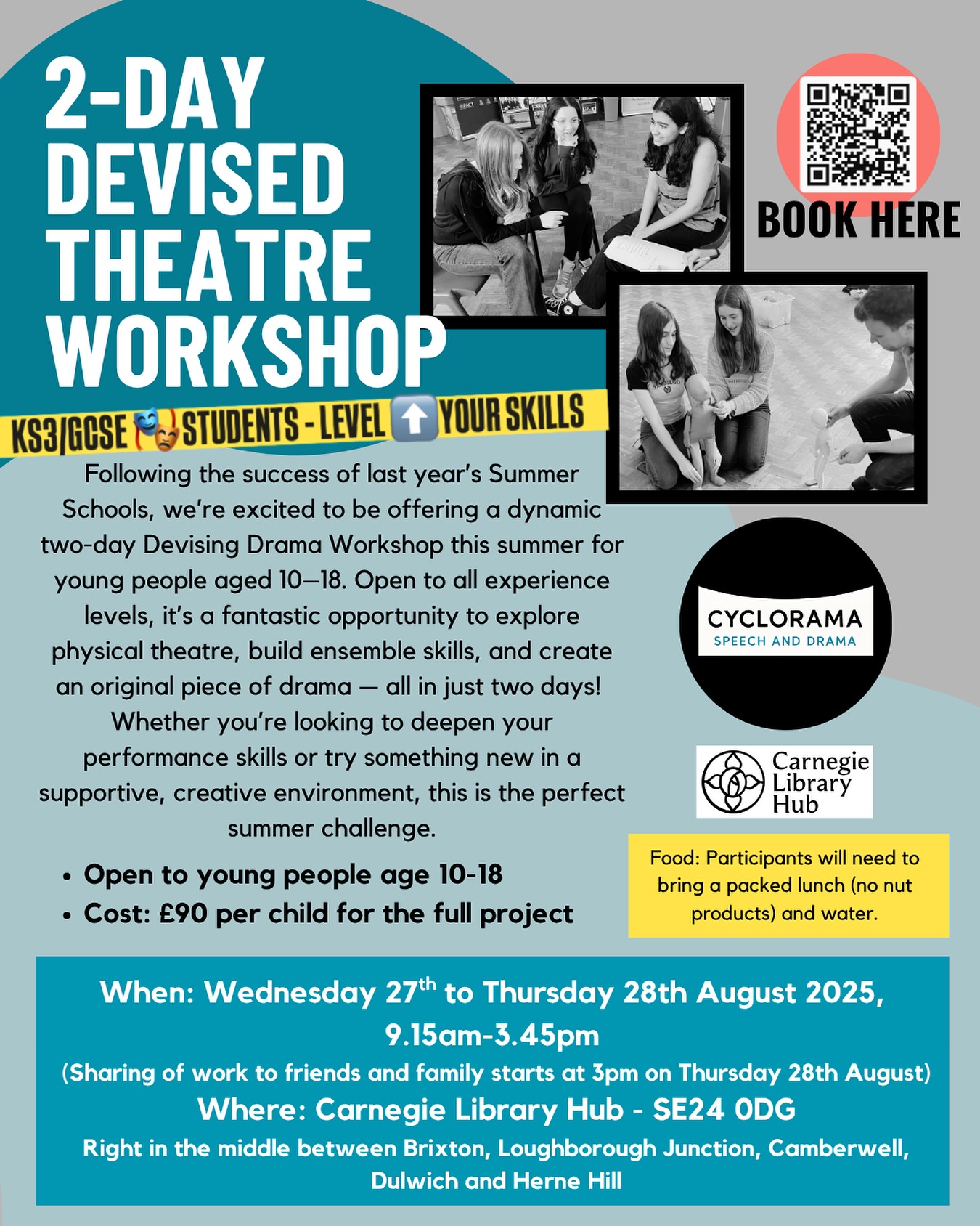 🚀 Get ahead before September! 🎭
KS3 & GCSE Drama students — devising is 40% of your final grade. The more you practise, the stronger you get… and it’s not a skill you can revise alone.
Join our 2-Day Devised Theatre Workshop (Ages 10–18) and super-charge your skills with two expert leaders — both trained at the Royal Central School of Speech and Drama, with 15+ years’ experience leading Drama departments and achieving outstanding exam results year after year.
📅 Wed 27 & Thurs 28 Aug | Carnegie Library Hub, SE24
🎟 £90 for the full project
🎯 Perfect for GCSE prep or younger drama enthusiasts ready to stretch their skills!
📲 Book now — spaces are limited! -
🔗link in bio
www.cycloramadrama.co.uk